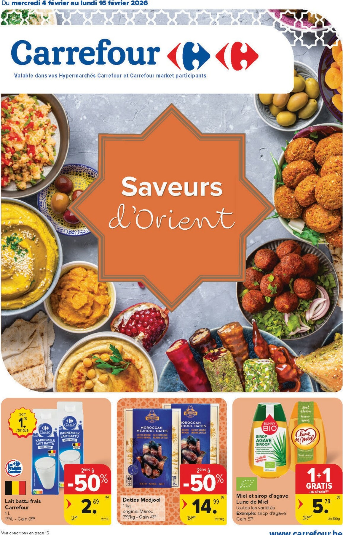 De Carrefour Market - Saveurs d'Orient folder geldig vanaf 04/02/2026 t/m 16/02/2026