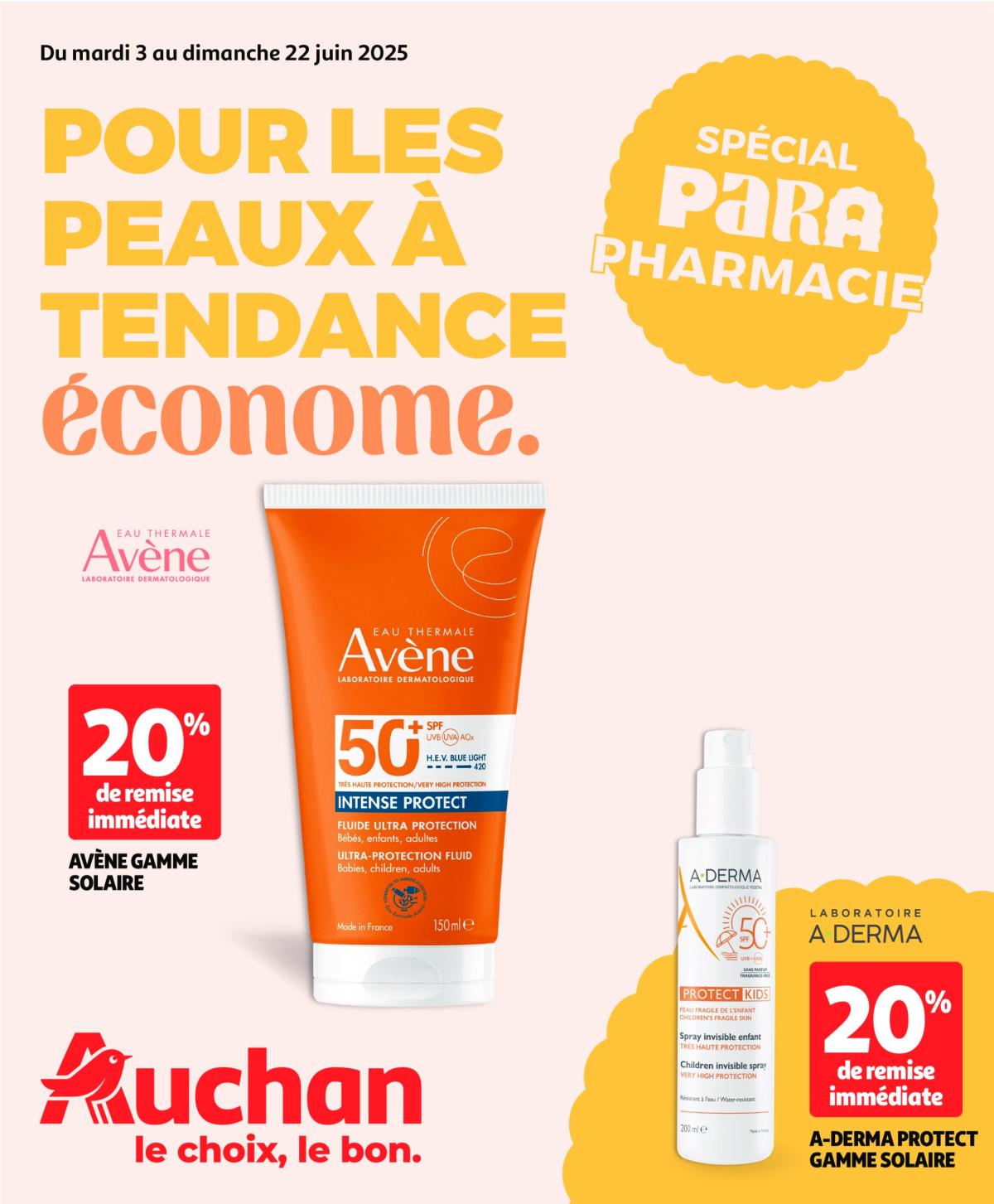 Auchan - Pour les peaux à tendance économe folder geldig vanaf 03/06 - 22/06