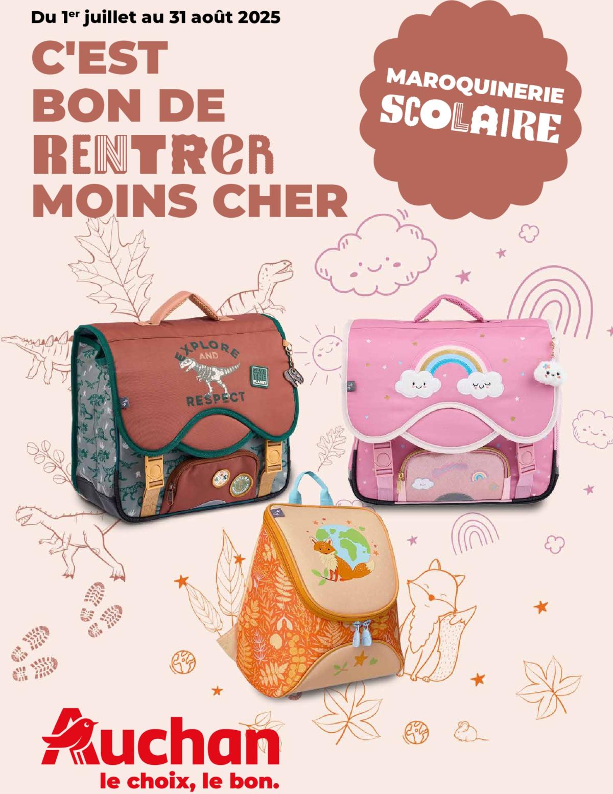 Auchan - Guide maroquinerie scolaire : C'est bon de rentrer moins cher folder geldig vanaf 01/07 - 31/08