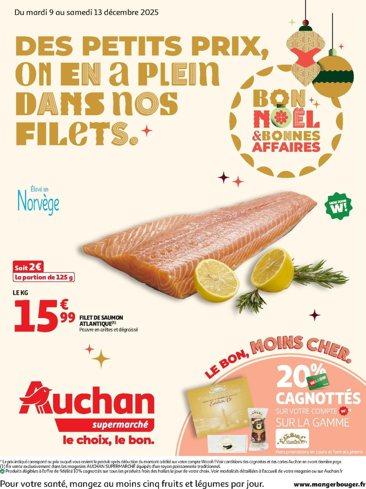 De Auchan Supermarché - Des petits prix, on en a plein dans nos filets dans votre super folder geldig vanaf 09/12 t/m 13/12