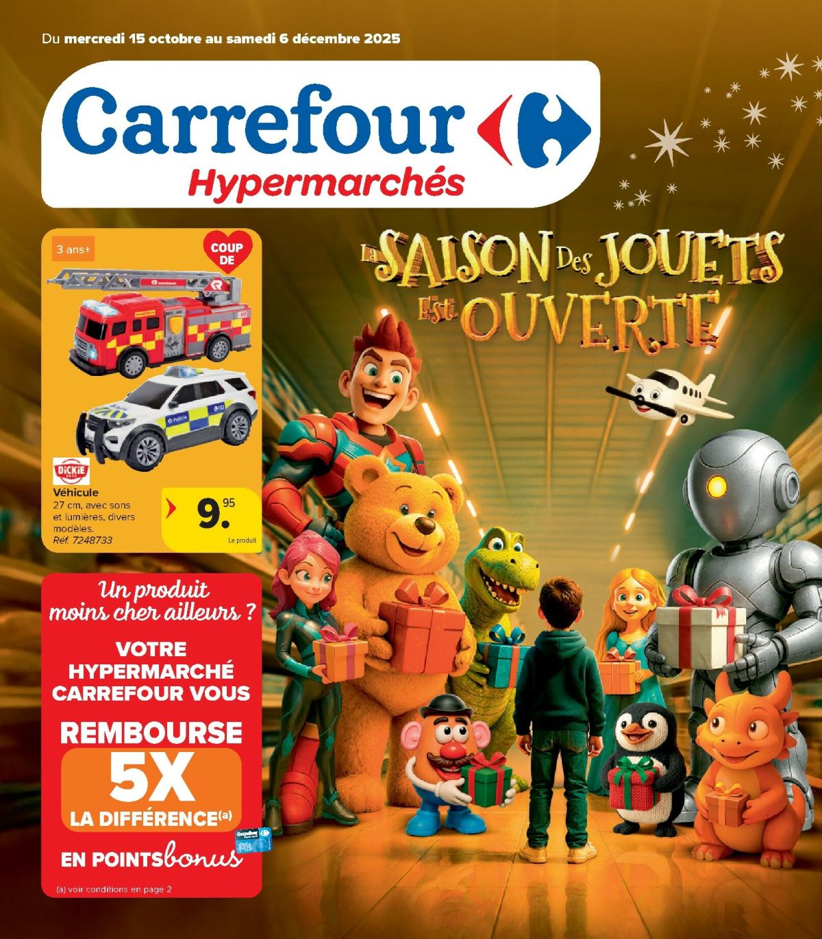 De Carrefour - Hypermarchés Catalogue Jouets folder geldig vanaf 15/10 t/m 06/12