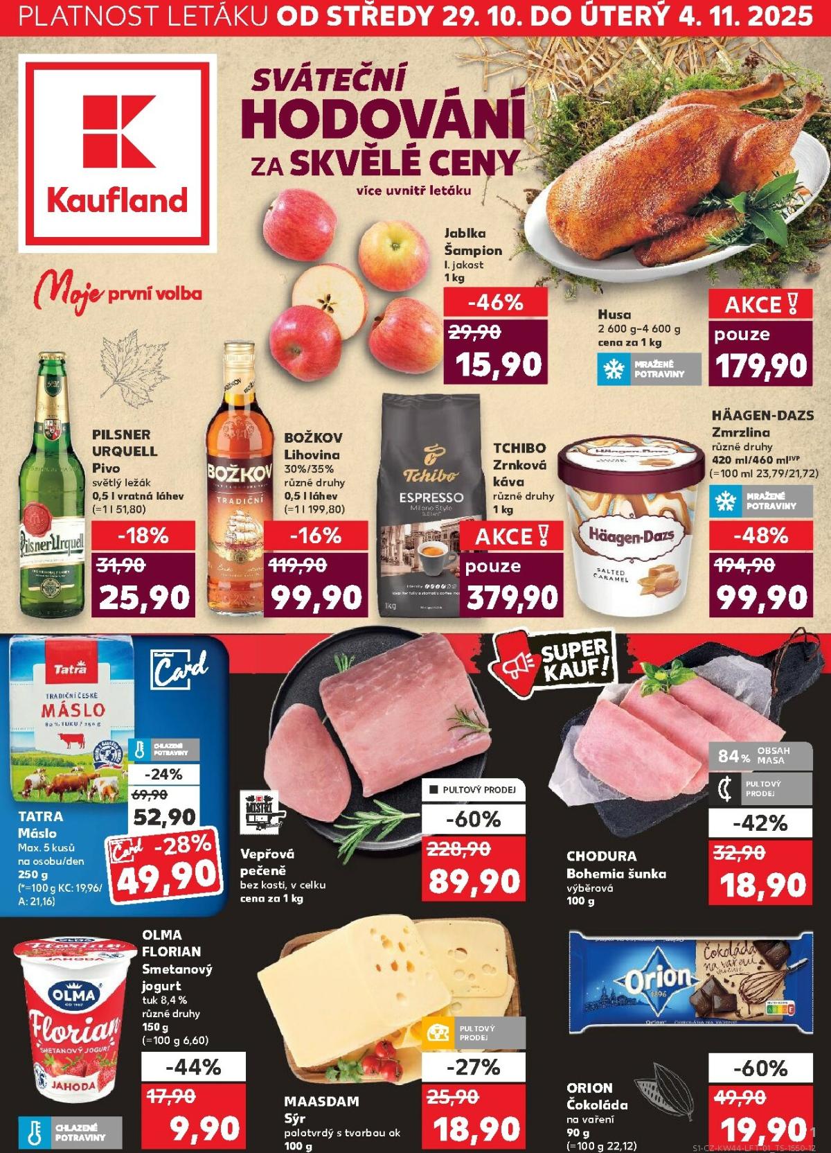 Aktuální leták Kaufland Praha 4 od 29.10. do 04.11.