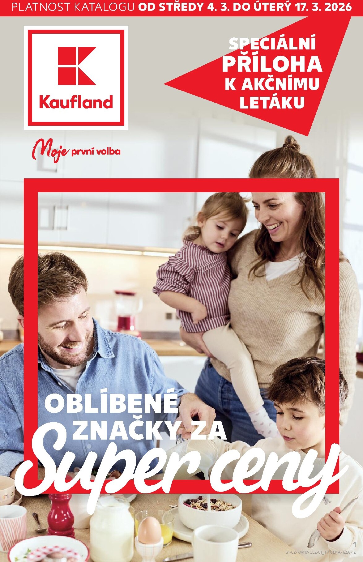 Kaufland - Oblíbené značky za super ceny leták platný od středy 04.03.2026 do úterý 17.03.2026