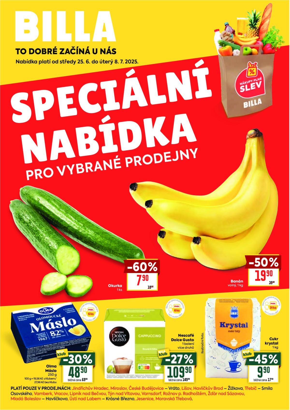 Leták Billa - Speciální nabídka: vybrané prodejny od 25.06. do 08.07.