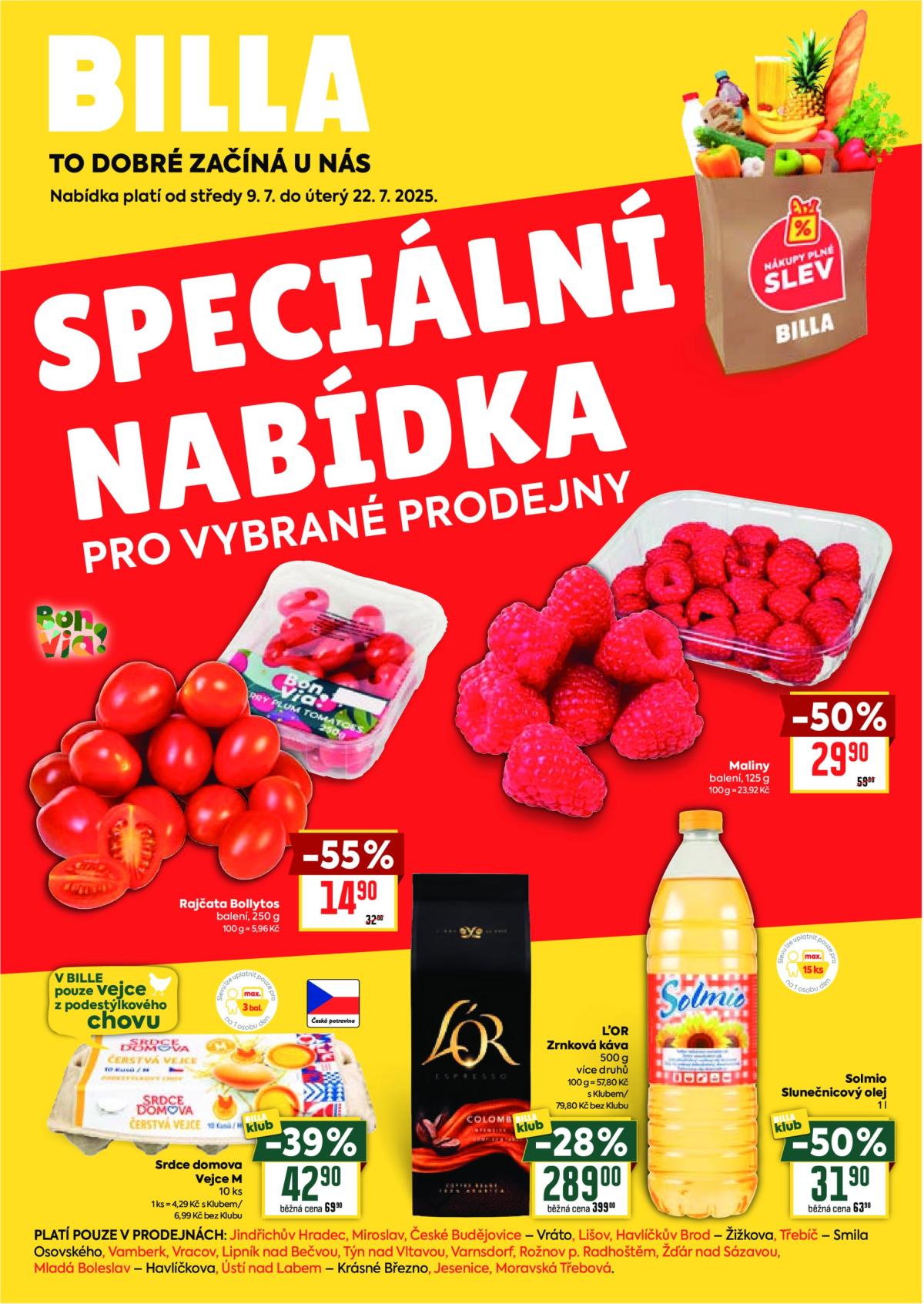Leták Billa - Speciální nabídka: vybrané prodejny od 09.07. do 22.07.