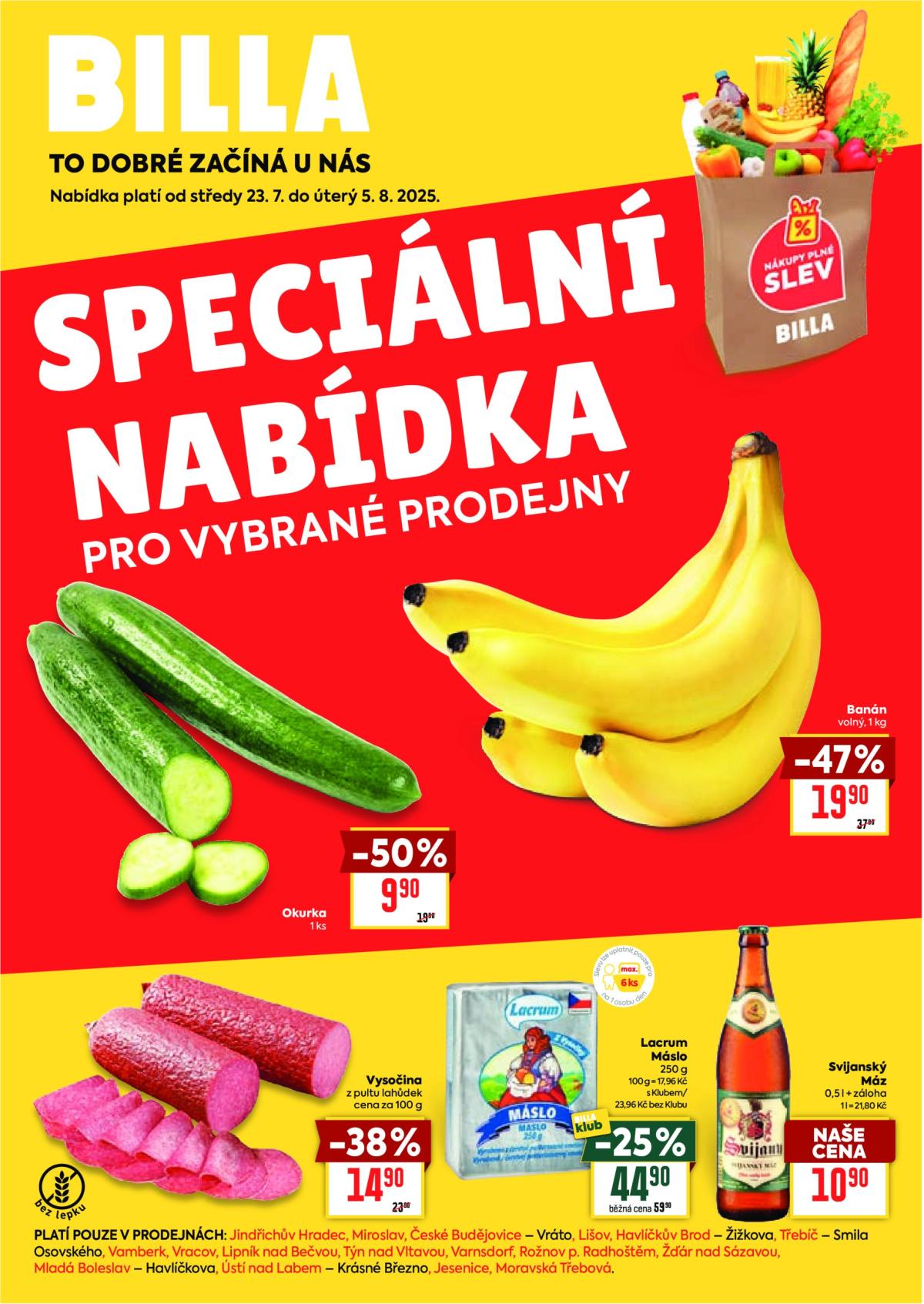 Leták Billa - Speciální nabídka: vybrané prodejny od 23.07. do 05.08.