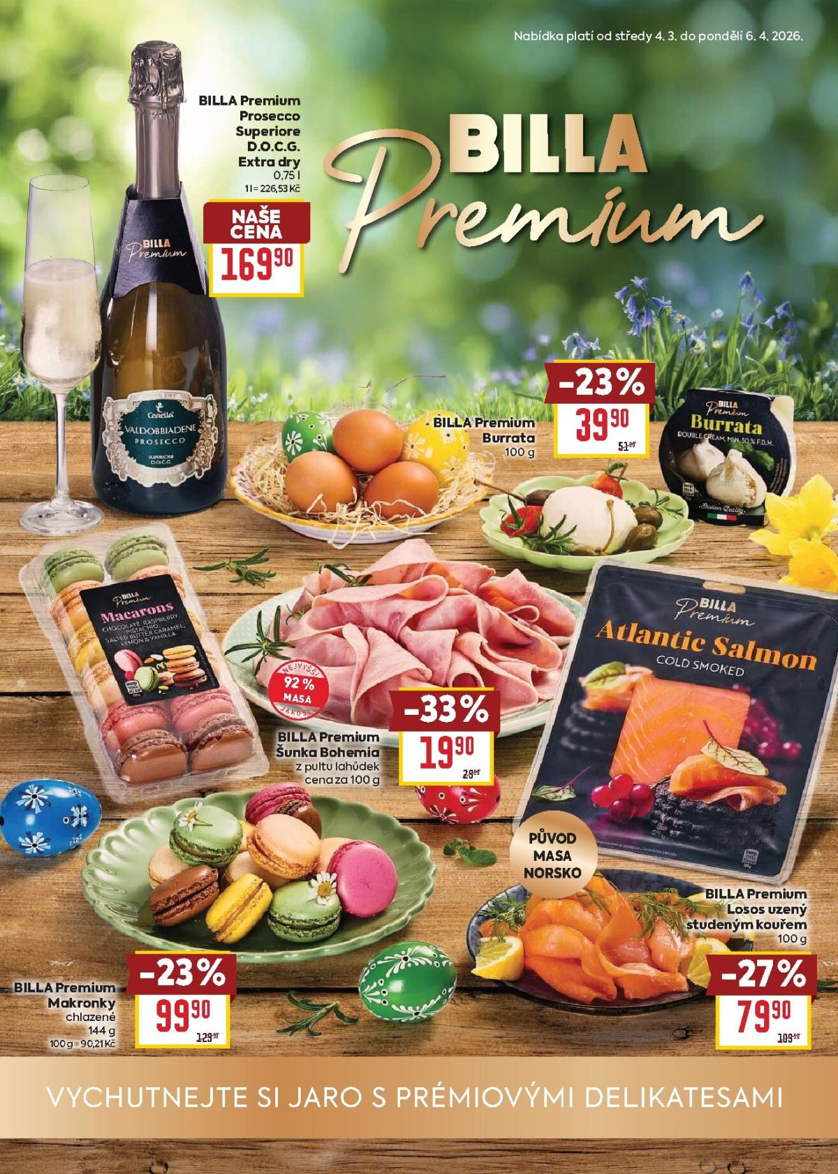 Billa - Prémiové delikatesy leták platný od středy 04.03.2026 do pondělí 06.04.2026