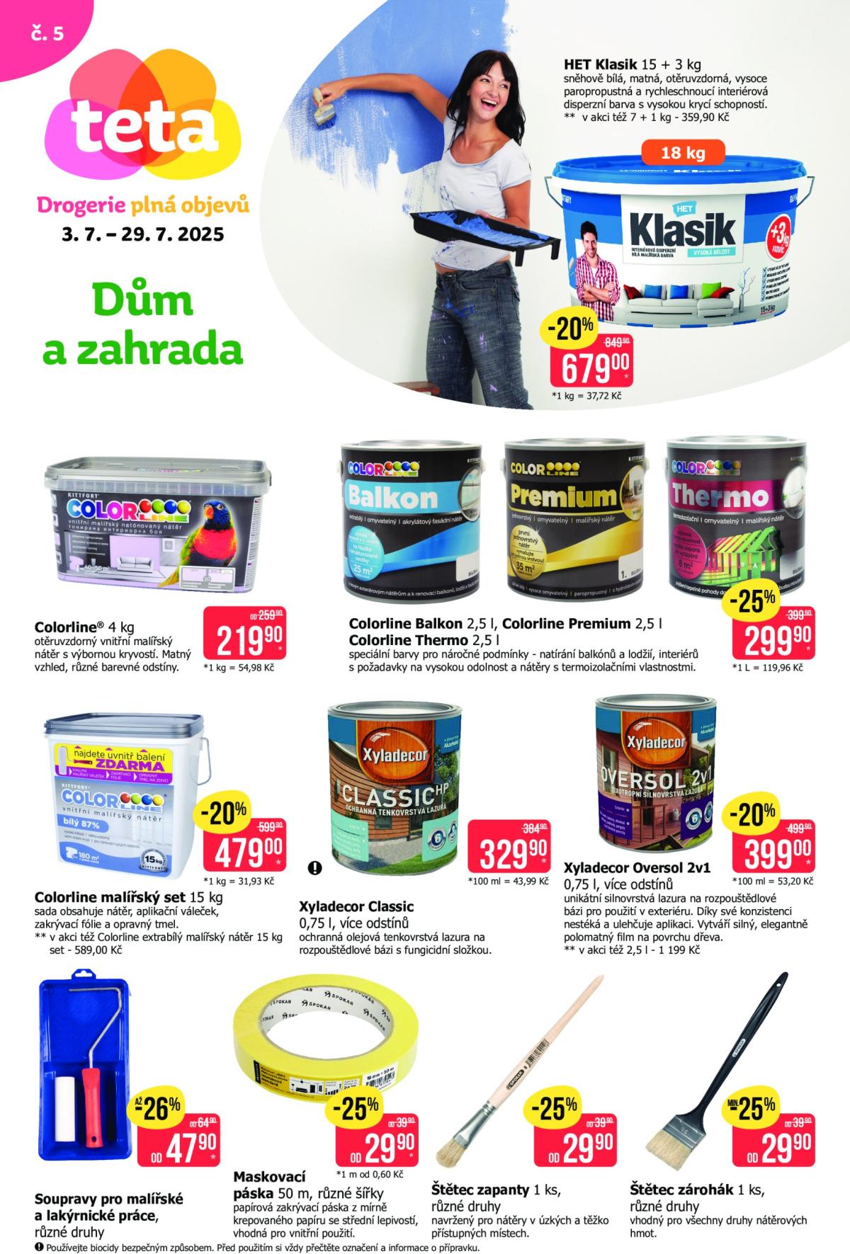 Leták Teta drogerie - Dům a zahrada od 03.07. do 29.07.