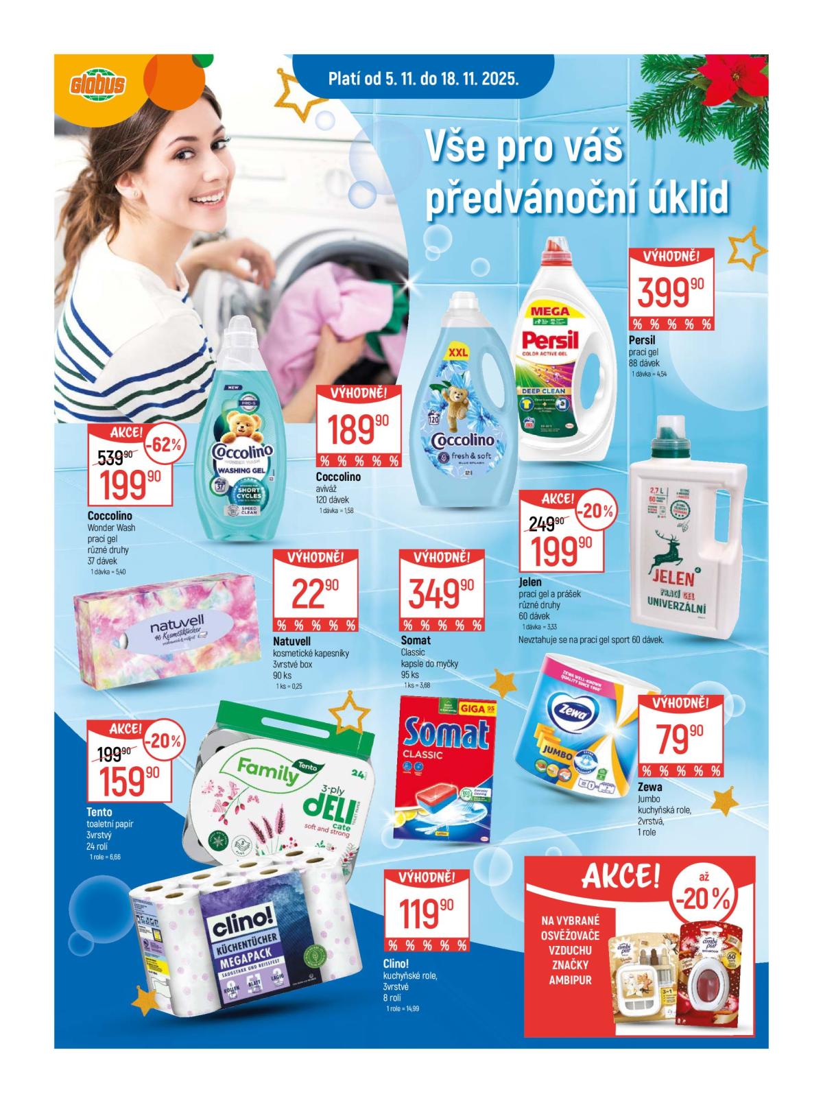 Aktuální leták Globus - Vše pro váš předvánoční úklid od 05.11. do 18.11.