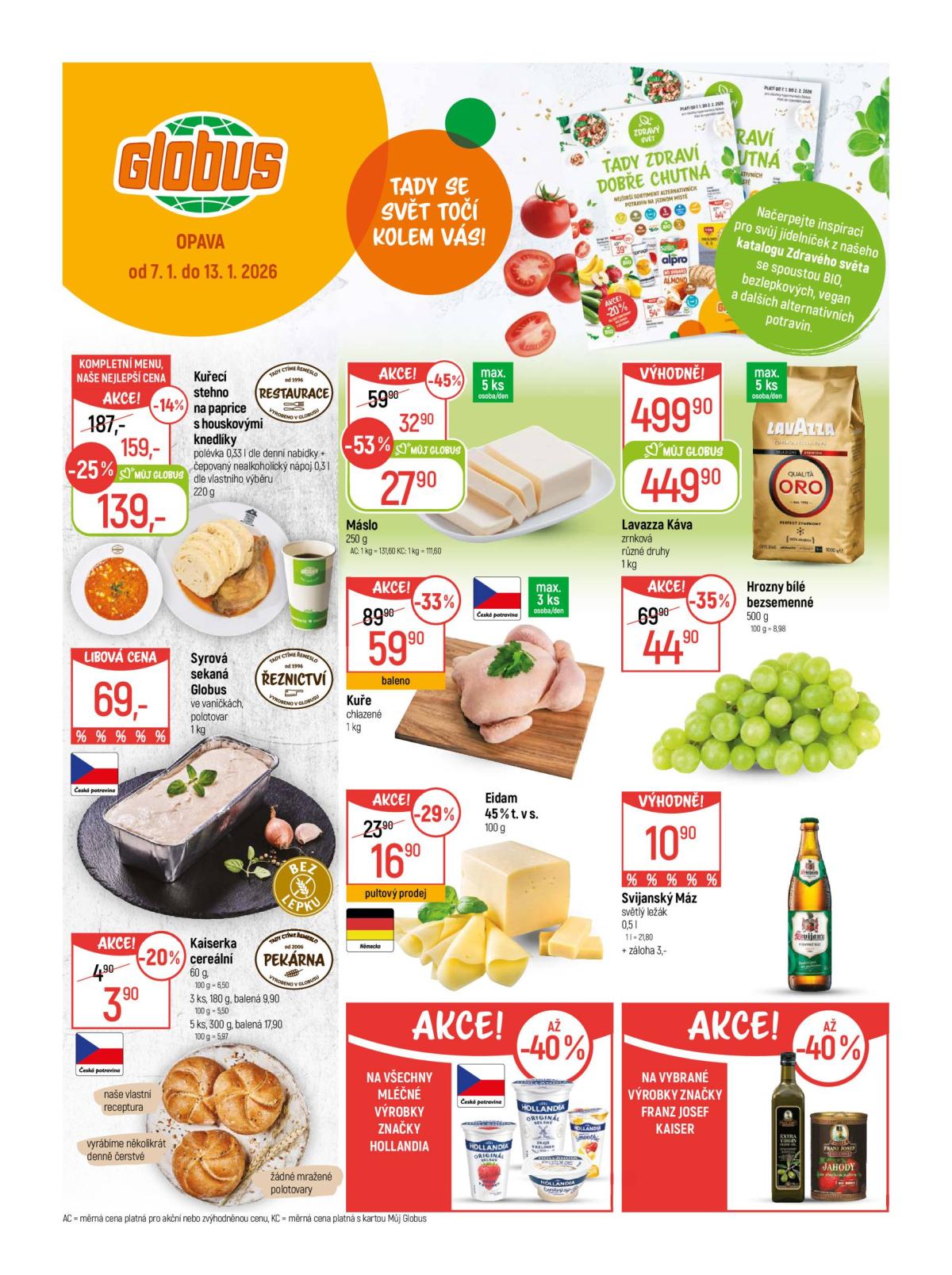 Aktuální leták Globus - Opava od 07.01. do 13.01.