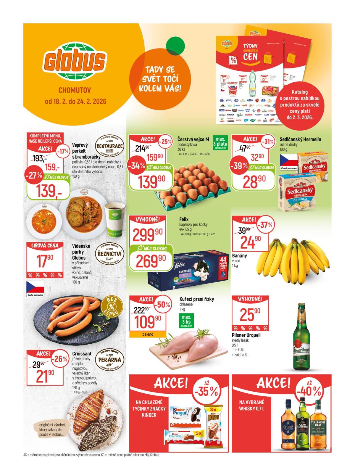 Globus - Chomutov leták platný od středy 18.02.2026 do úterý 24.02.2026