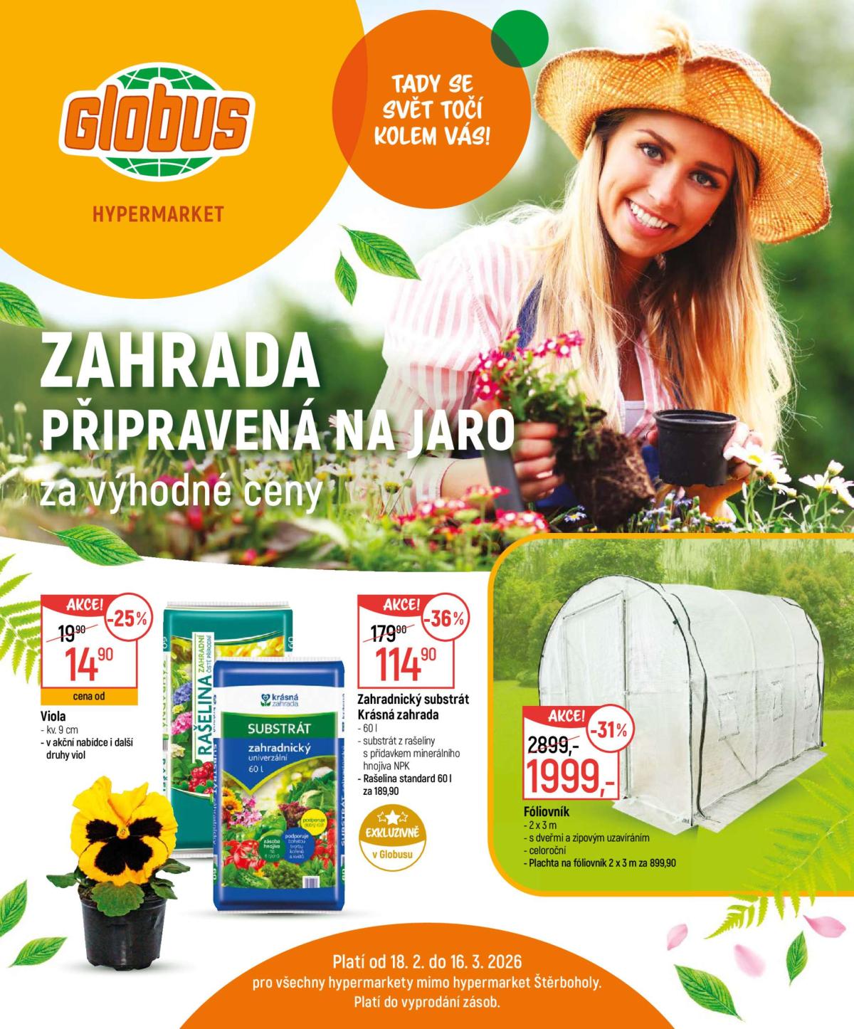 Globus - Zahrada leták platný od středy 18.02.2026 do pondělí 16.03.2026