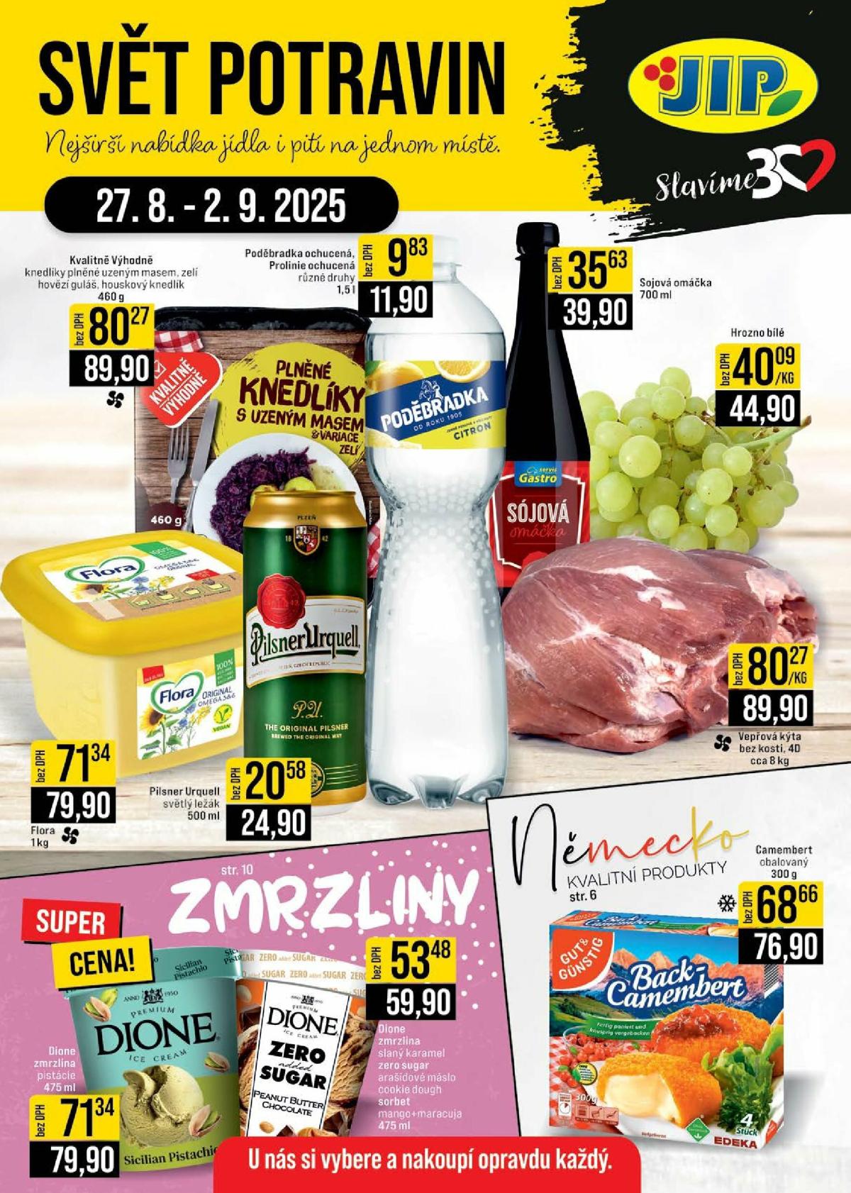 Leták JIP - Brno, Ostrava - Hrabová, Praha - Bořanovice, Jilemnice, Karlovy Vary, Olomouc, Pardubice, Zlín, Sušice, Polička od 27.08. do 02.09.