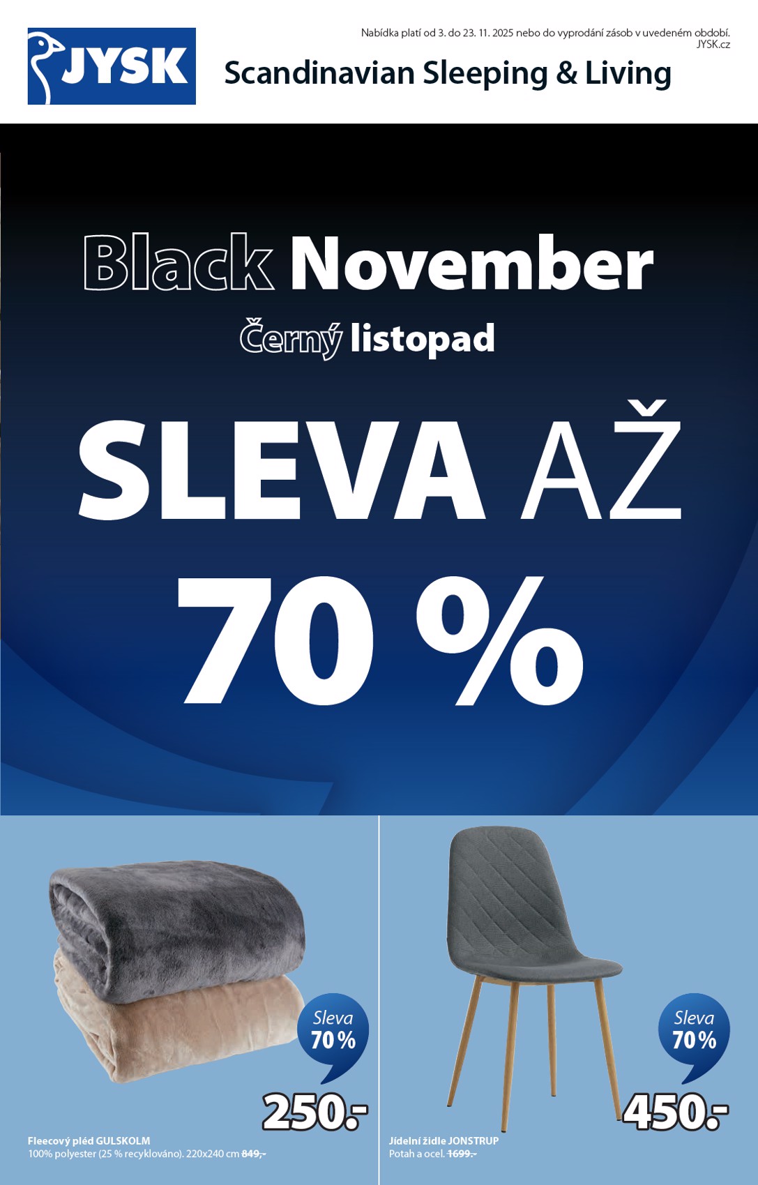 Aktuální leták JYSK - Black Friday od 03.11. do 23.11.
