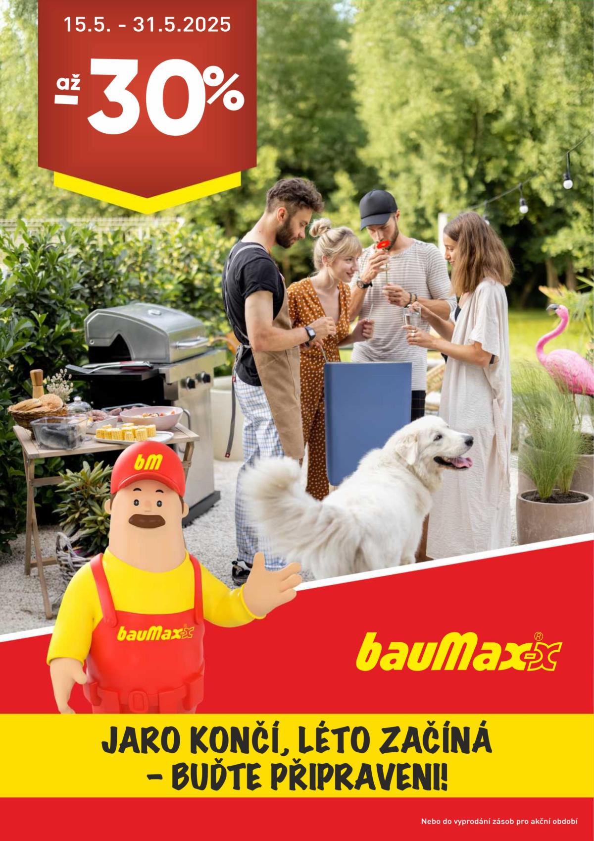 Leták Baumax - Jaro končí, léto začíná - buďte připraveni od 15.05. do 31.05.