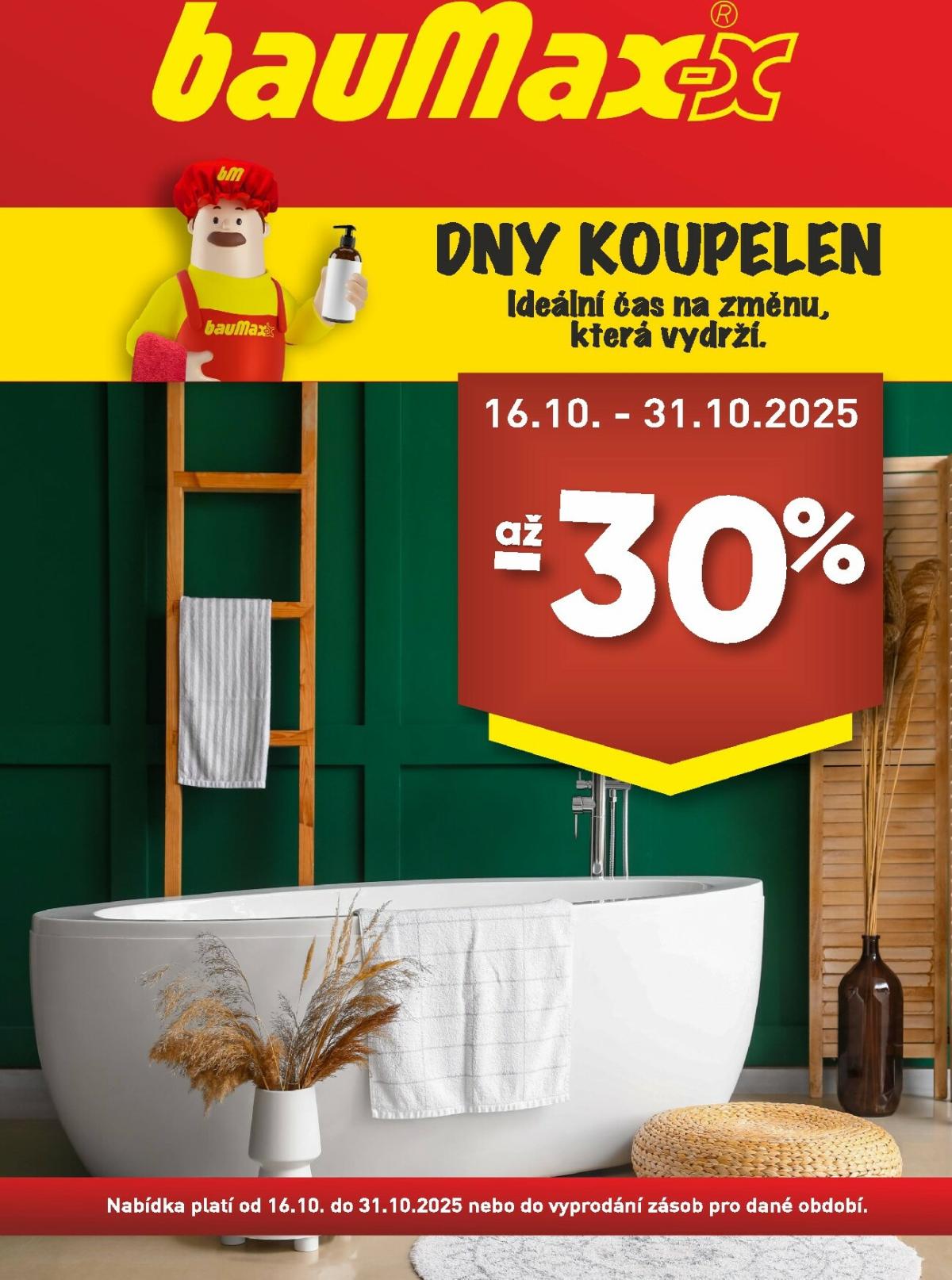 Aktuální leták Baumax - Dny koupelen od 16.10. do 31.10.