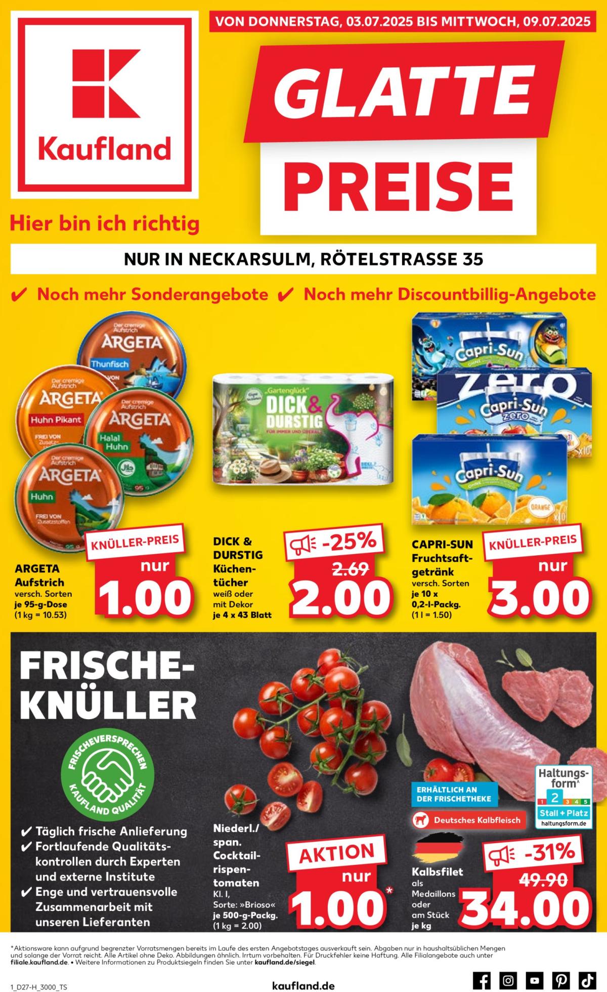 Kaufland - Neckarsulm-Prospekt gültig vom 03.07. bis 09.07.