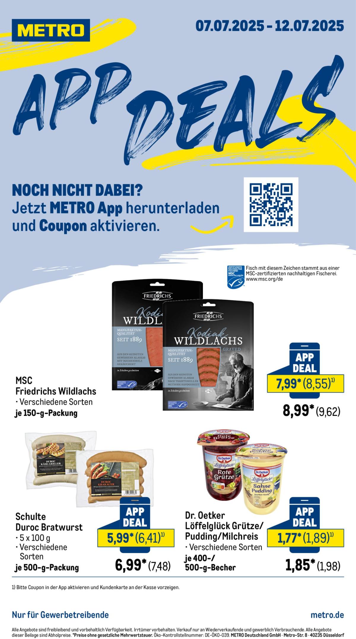 Metro - App Deals-Prospekt gültig vom 07.07. bis 12.07.