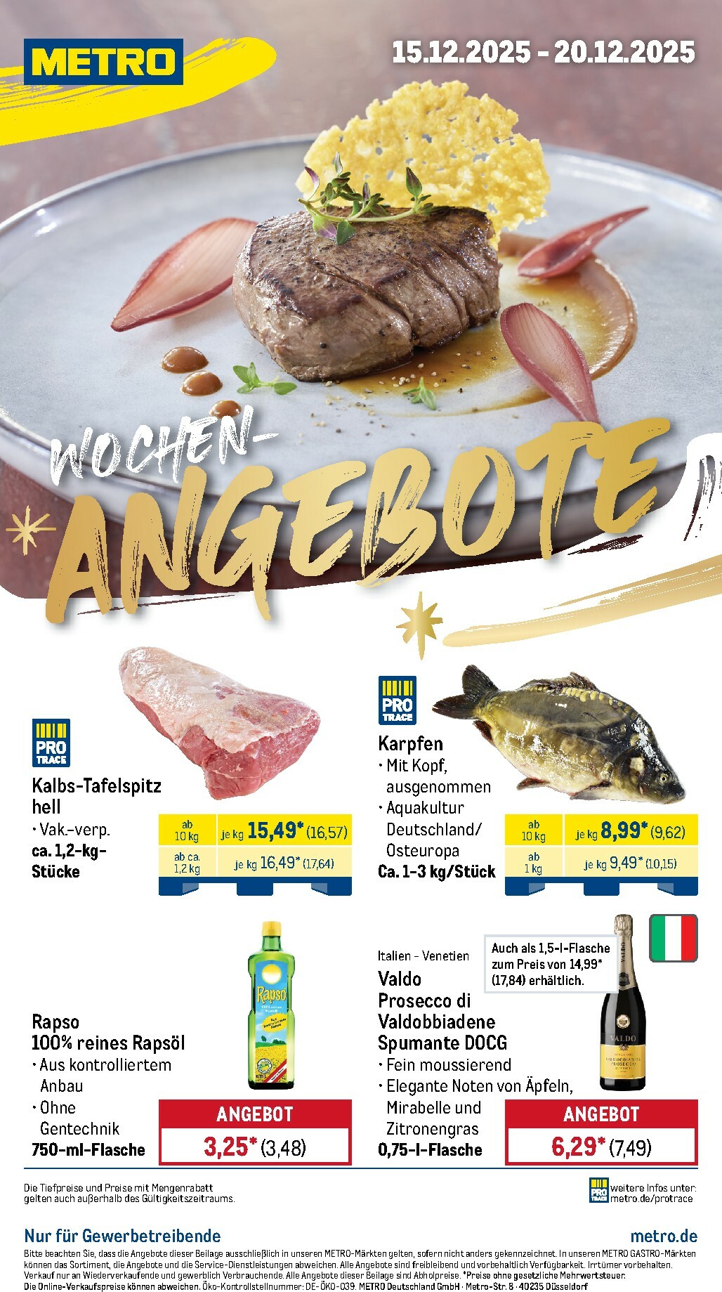 Metro - Wochen-Angebote-Prospekt gültig vom 15.12. bis 20.12.