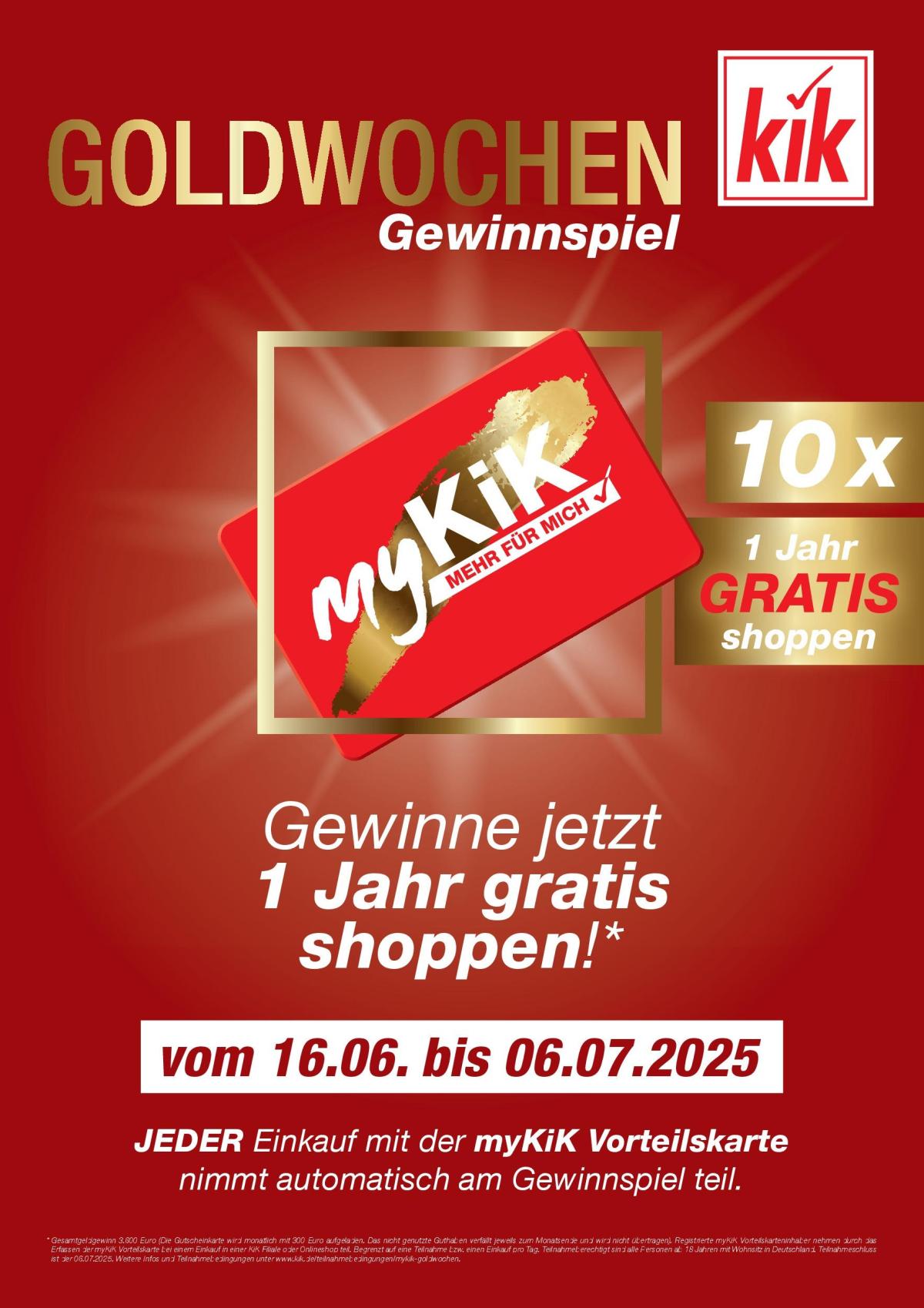 KiK - Goldwochen Gewinnspiel-Prospekt gültig vom 16.06. bis 06.07.