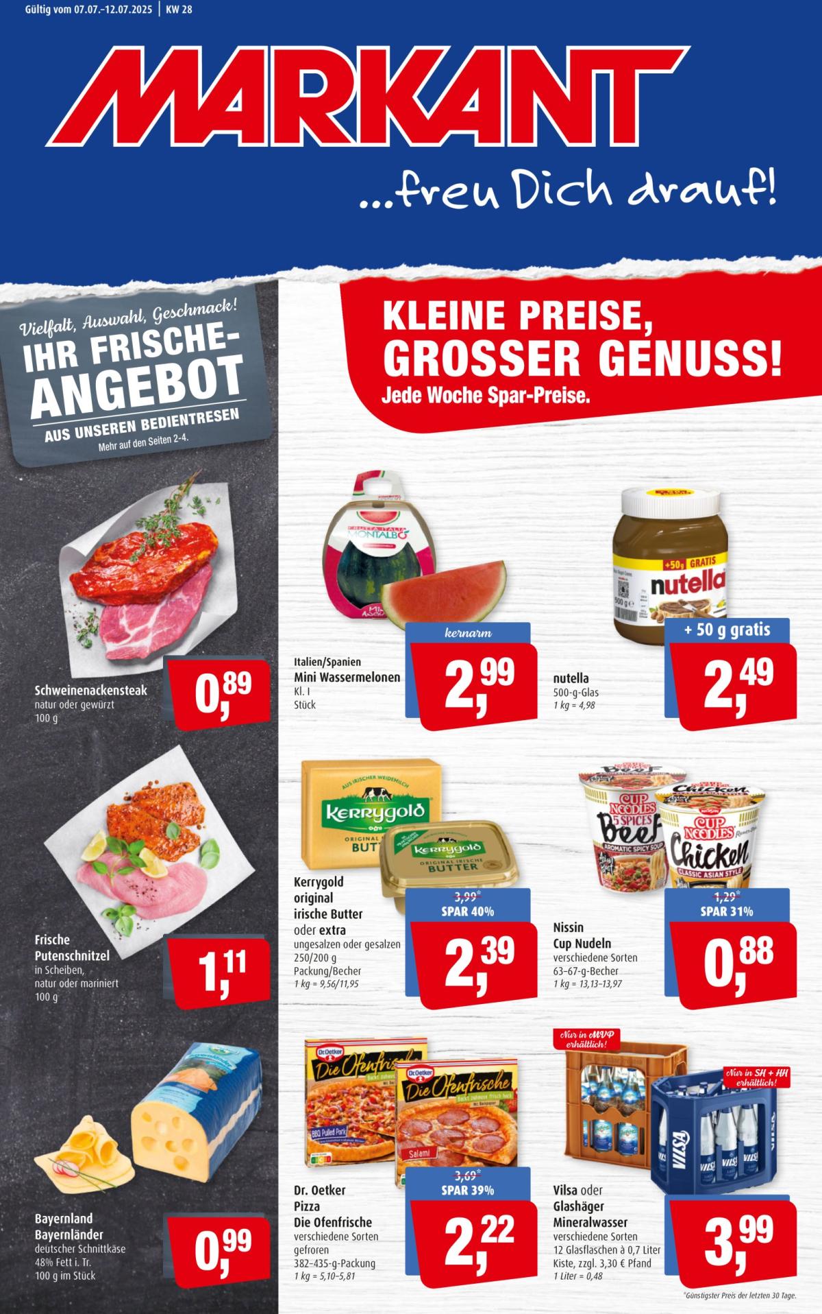 Markant Freu Dich Drauf-Prospekt gültig vom 07.07. bis 12.07.