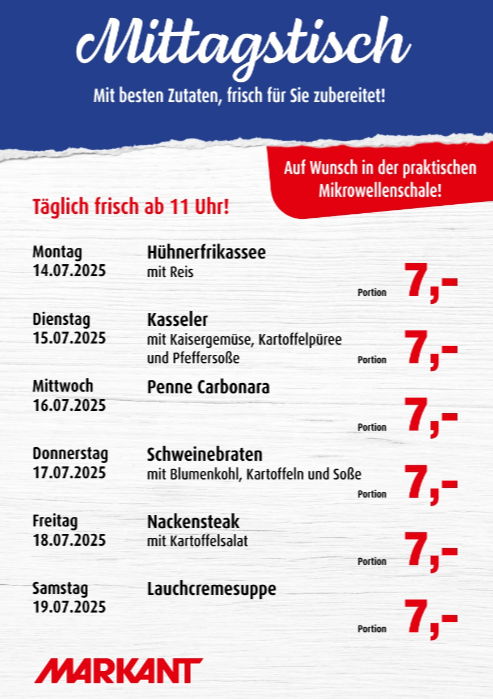 Markant Freu Dich Drauf - Mittagstisch-Prospekt gültig vom 14.07. bis 19.07.