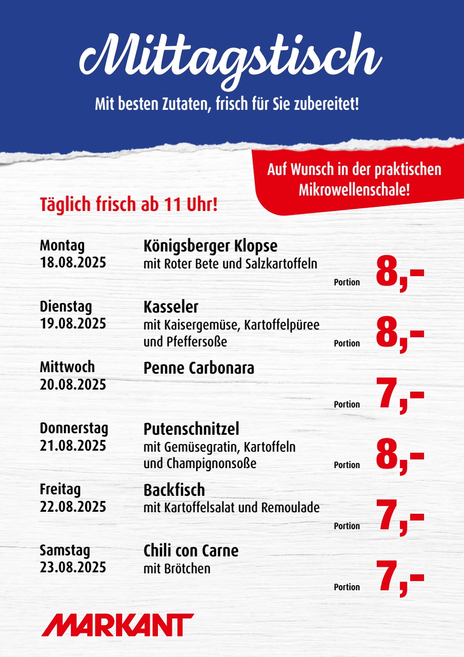 Markant Freu Dich Drauf - Mittagstisch-Prospekt gültig vom 18.08. bis 23.08.