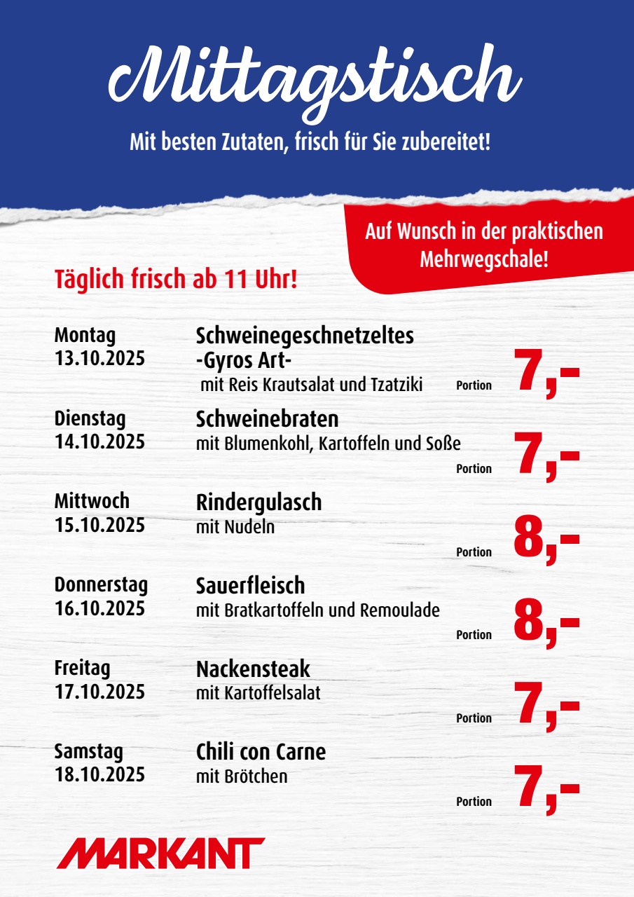 Markant Freu Dich Drauf - Mittagstisch-Prospekt gültig vom 13.10. bis 18.10.