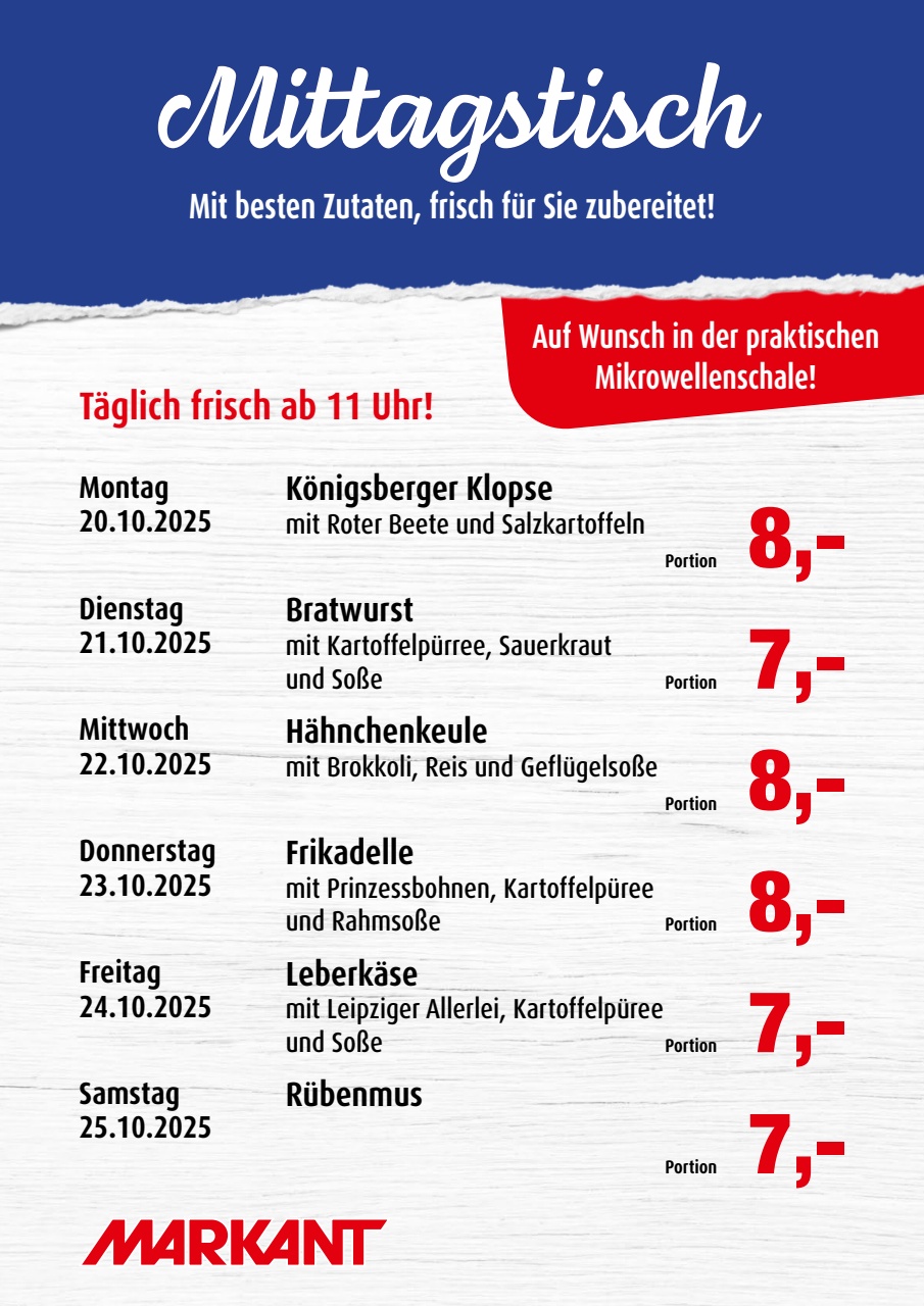 Markant Freu Dich Drauf - Mittagstisch-Prospekt gültig vom 20.10. bis 25.10.