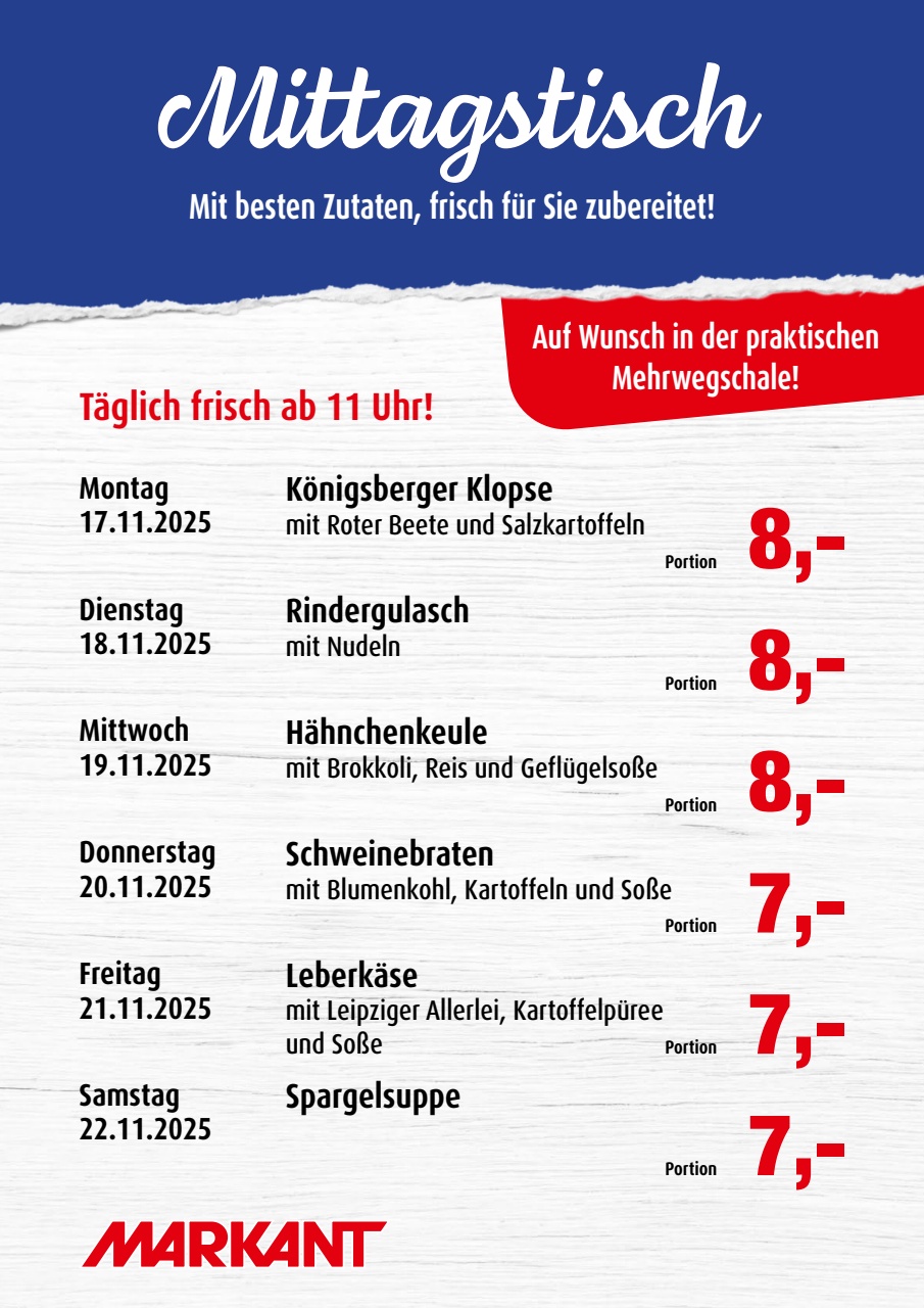 Markant Freu Dich Drauf - Mittagstisch-Prospekt gültig vom 17.11. bis 22.11.