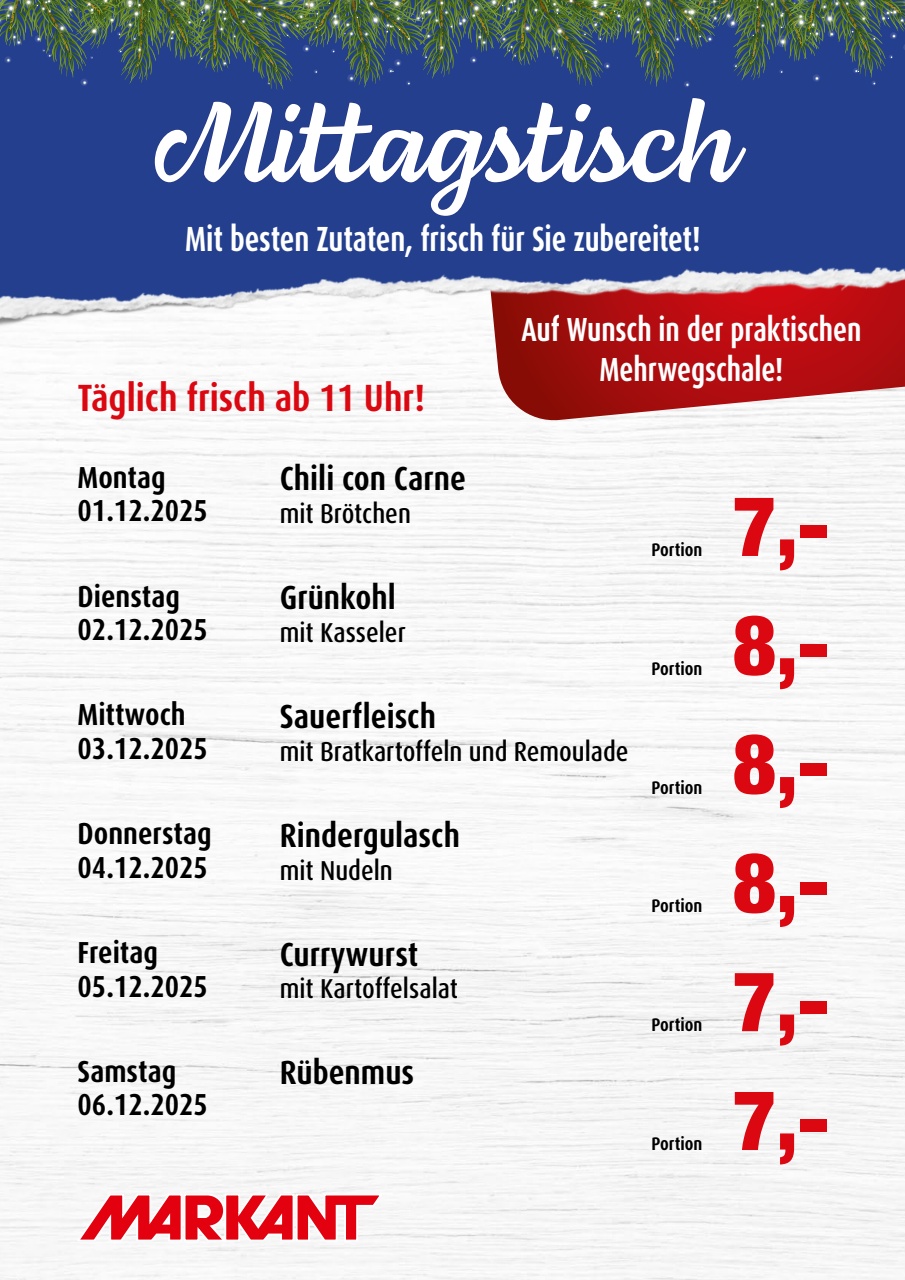 Markant Freu Dich Drauf - Mittagstisch-Prospekt gültig vom 01.12. bis 06.12.