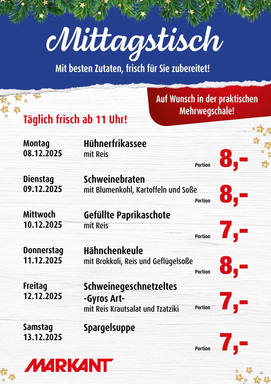 Markant Freu Dich Drauf - Mittagstisch-Prospekt gültig vom 08.12. bis 13.12.