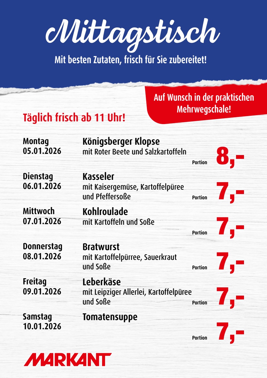 Markant Freu Dich Drauf - Mittagstisch-Prospekt gültig vom 05.01. bis 10.01.