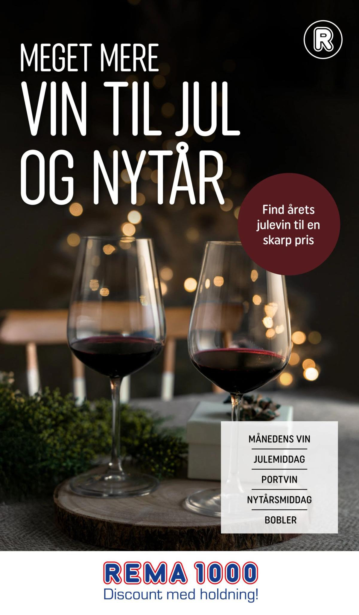 Rema 1000 - Meget mere vin til jul og nytår tilbudsavis gyldig fra 07.12. - 31.12.