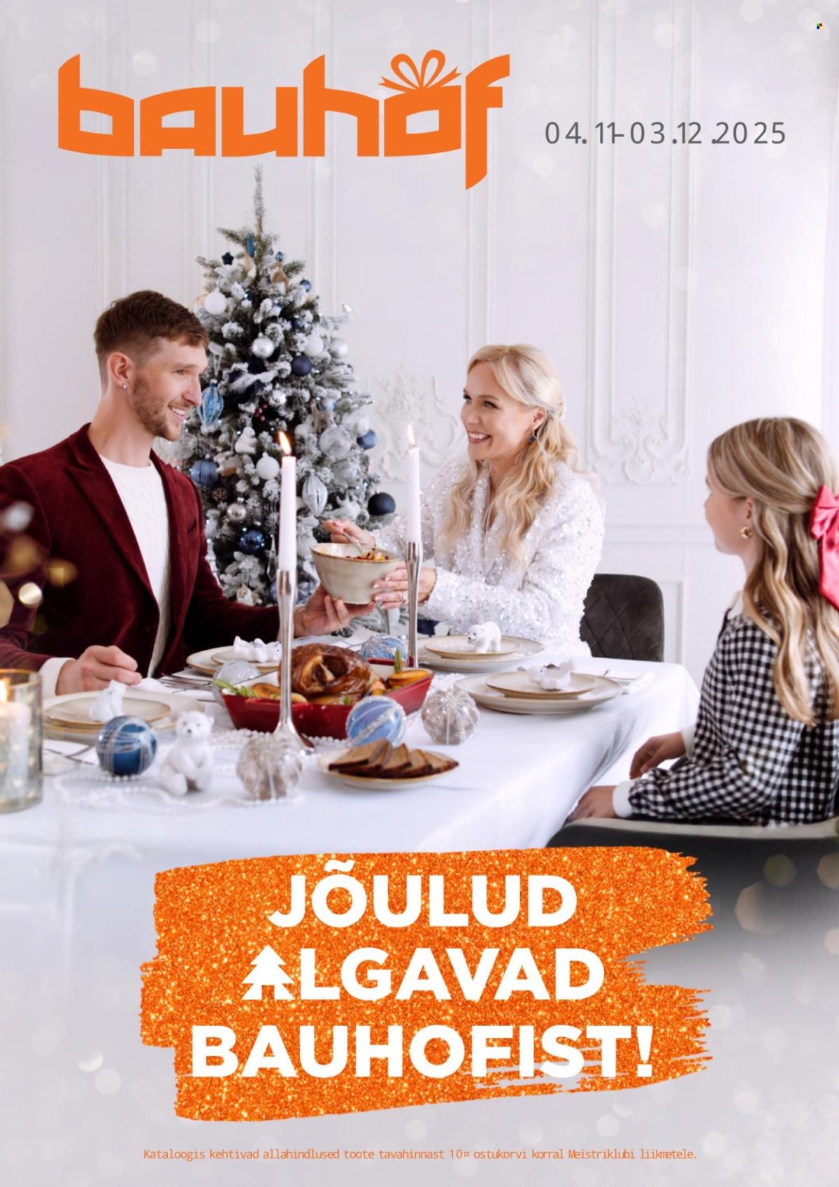 Bauhof kliendileht - JÕULUD ALGAVAD BAUHOFIST! (4.11 - 31.12.2025)