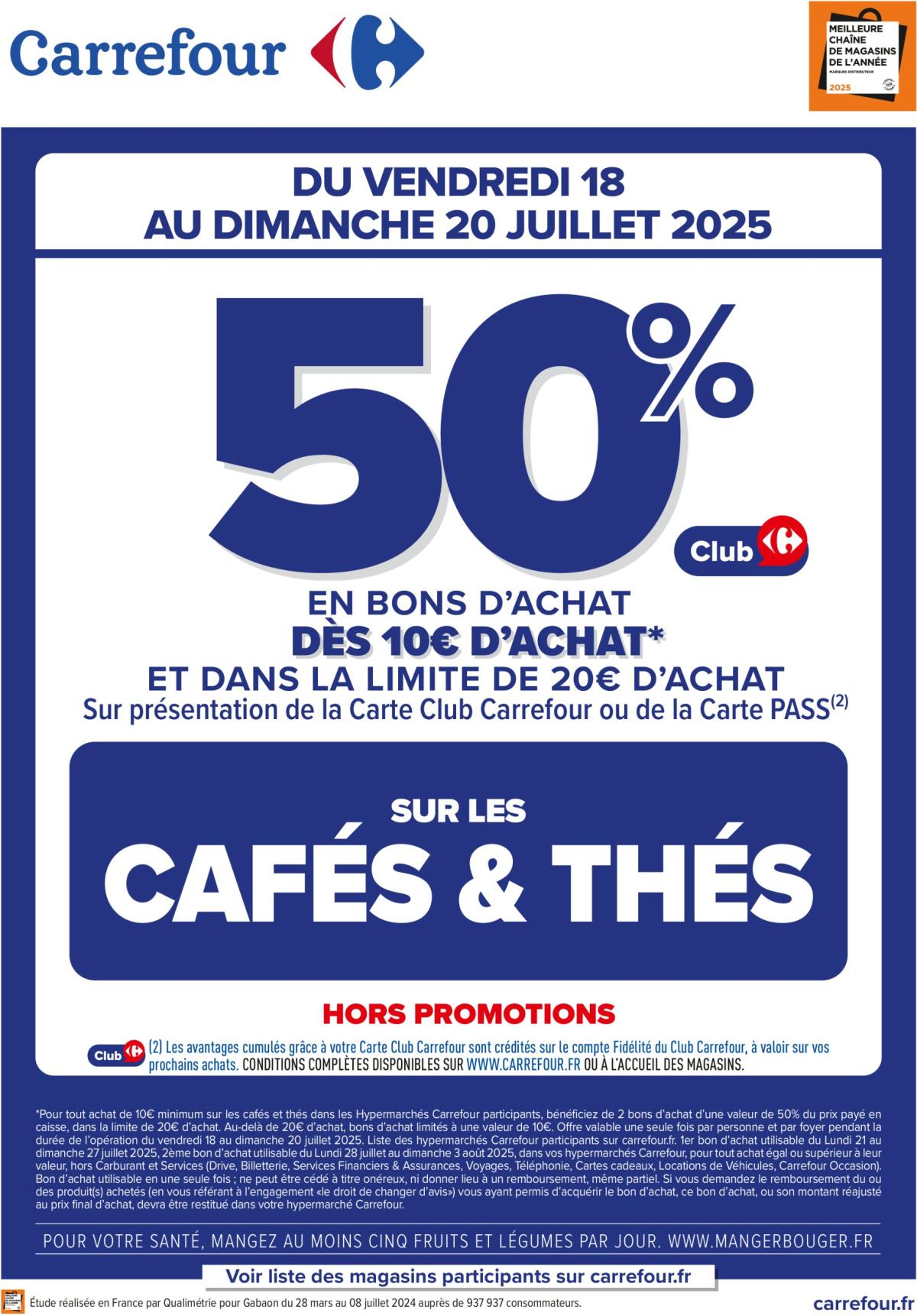Catalogue Carrefour valable du 18/07 au 20/07