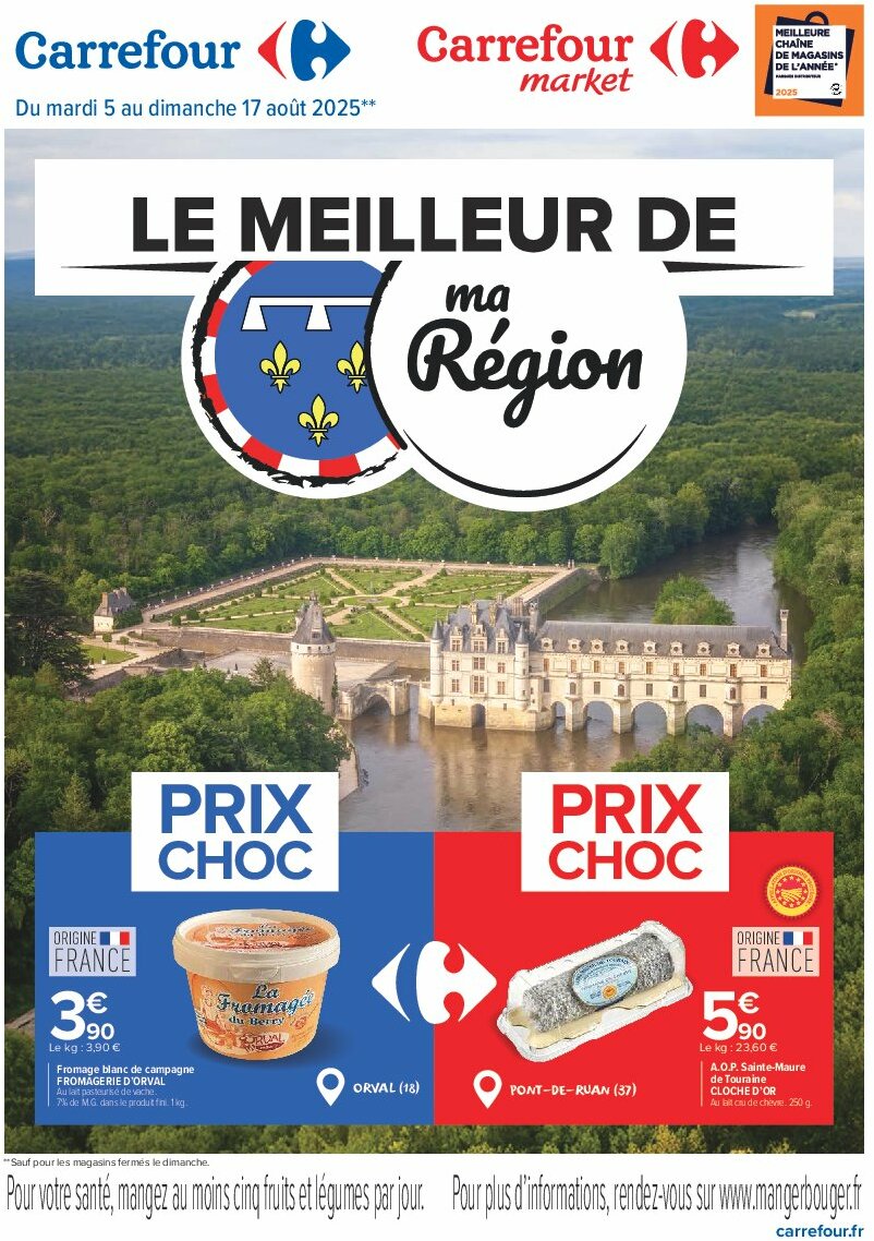 Catalogue Carrefour - Le Meilleur De Ma Région - Centre Et Val De Loire valable du 05/08 au 17/08