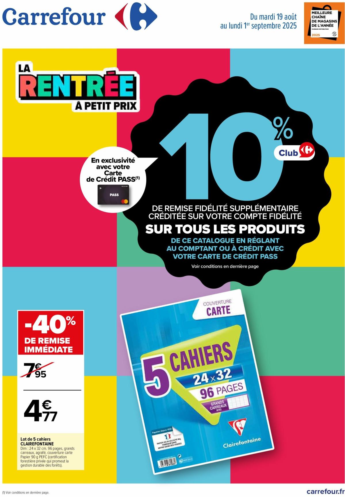 Catalogue Carrefour - La Rentrée valable du 19/08 au 01/09