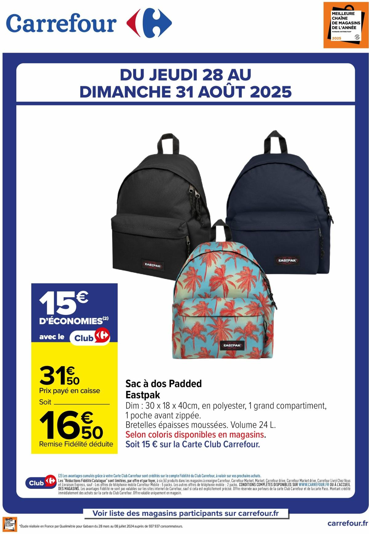 Catalogue Carrefour - Offre spéciale Eastpack padded valable du 28/08 au 31/08