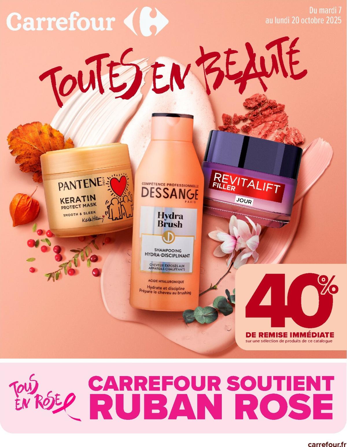 Catalogue Carrefour - Toutes en Beauté valable du 07/10 au 20/10