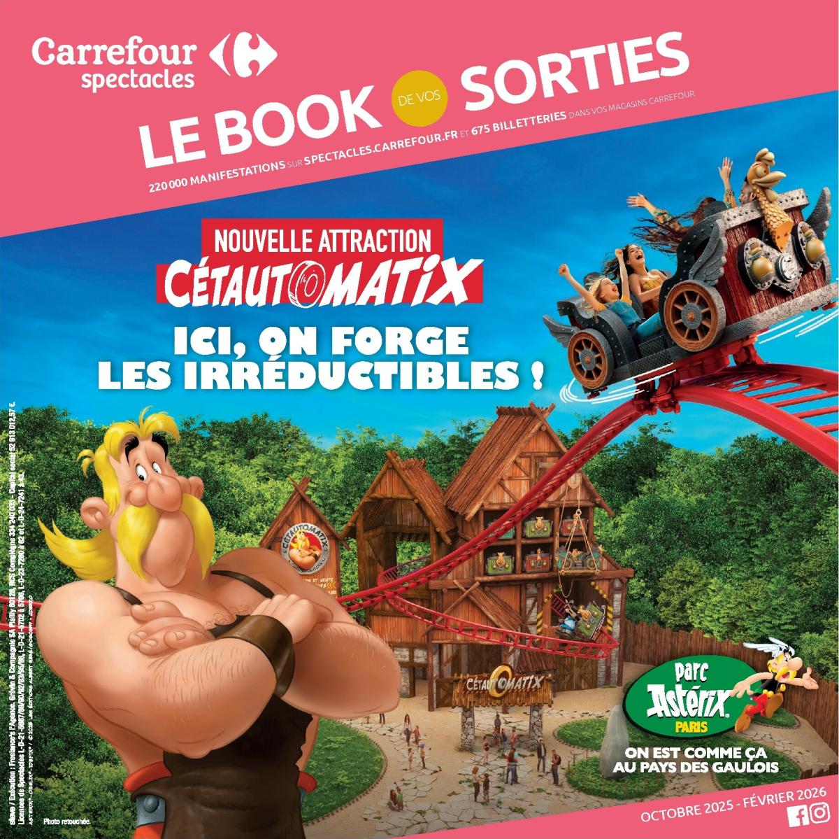 Catalogue Carrefour - Le Book de vos Sorties valable du 01/10 au 08/03