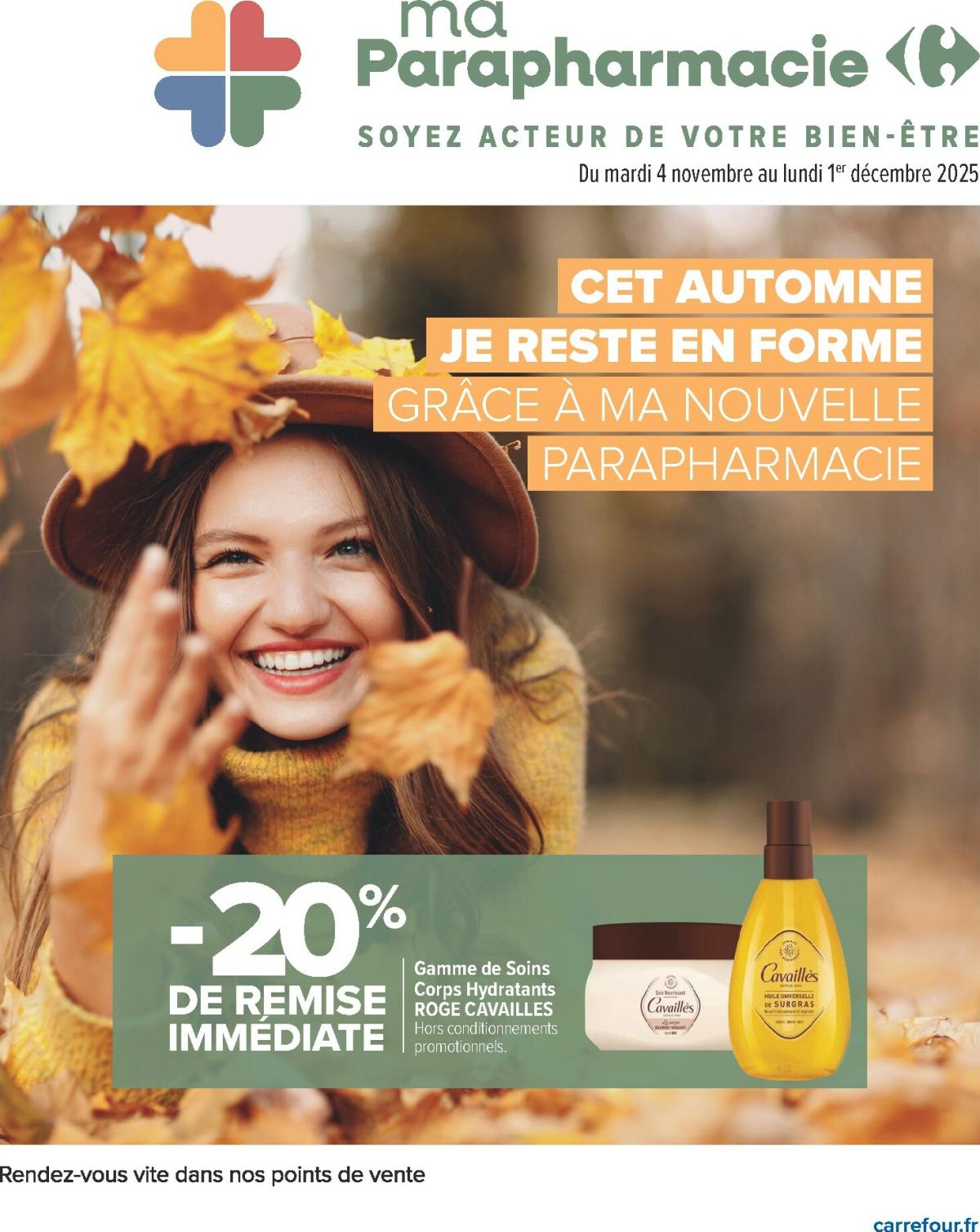Catalogue Carrefour - Parapharmacie valable du 04/11 au 01/12