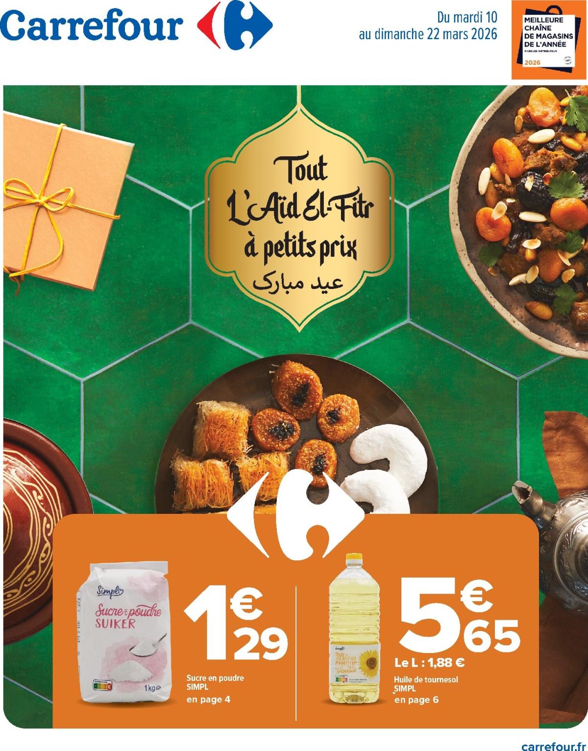 Catalogue Carrefour - Tout L'aid El-Fitr valable du 10/03/2026 au 22/03/2026
