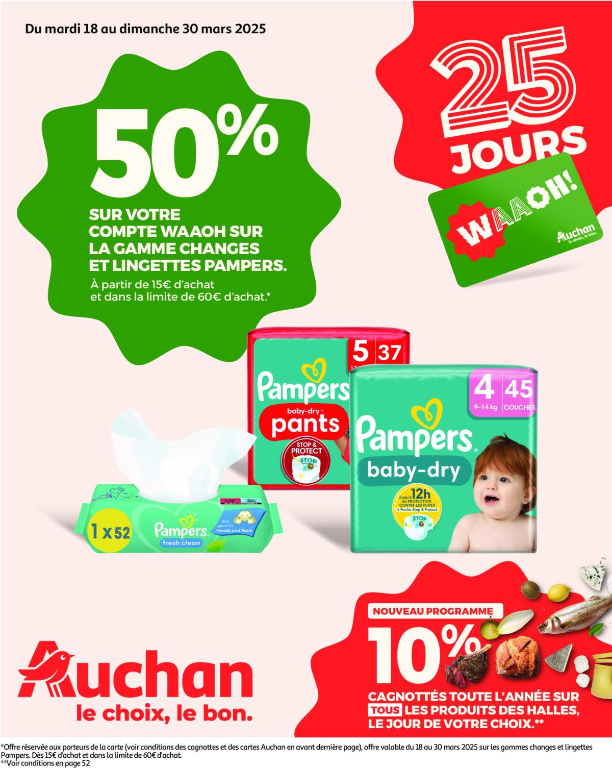 Catalogue Auchan - Les 25 jours Waaoh, notre sélection pour bébé. valable dès 18/03 - 30/03
