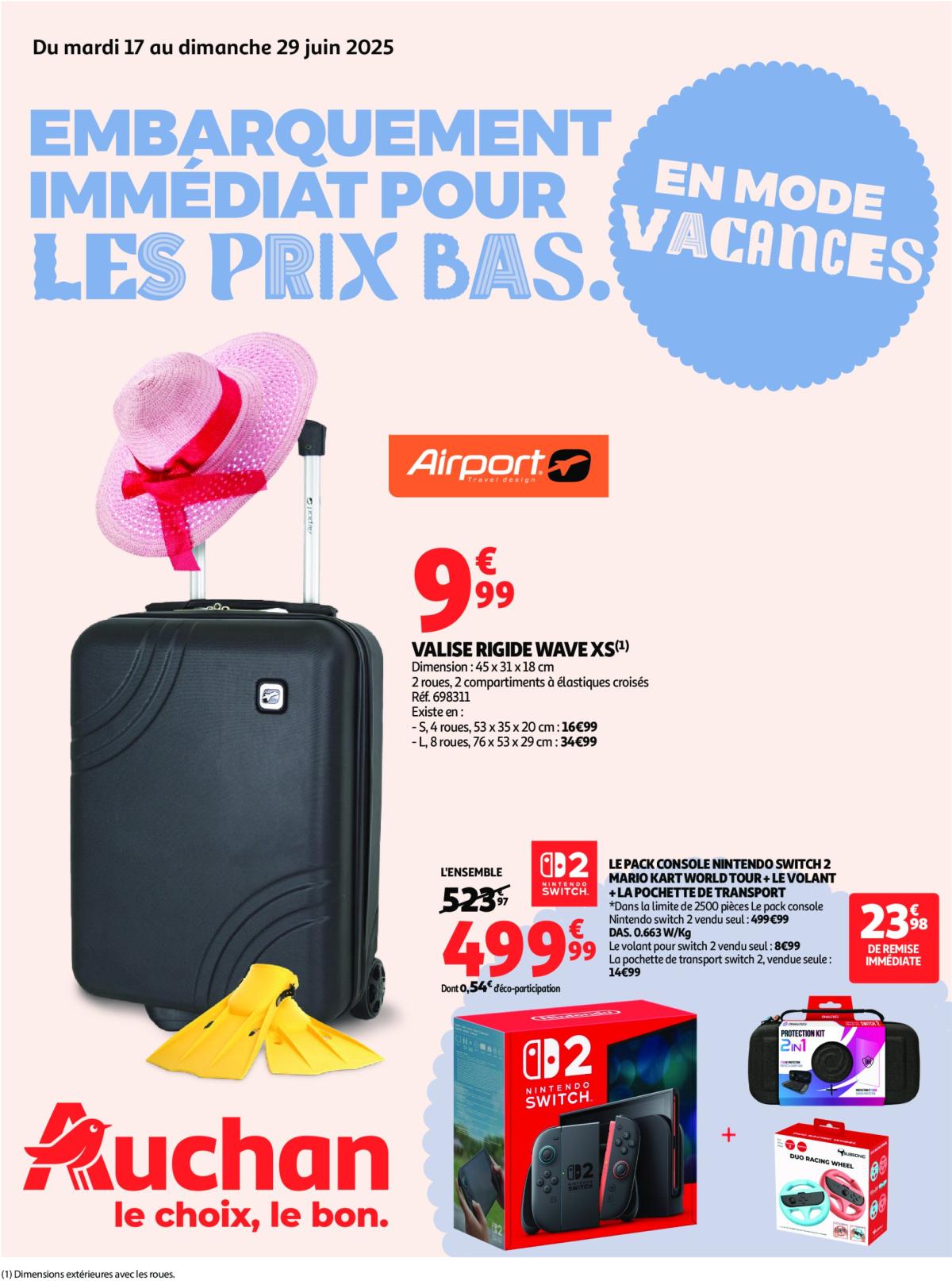 Catalogue Auchan - Embarquement immédiat pour les prix bas valable du 17/06 au 29/06
