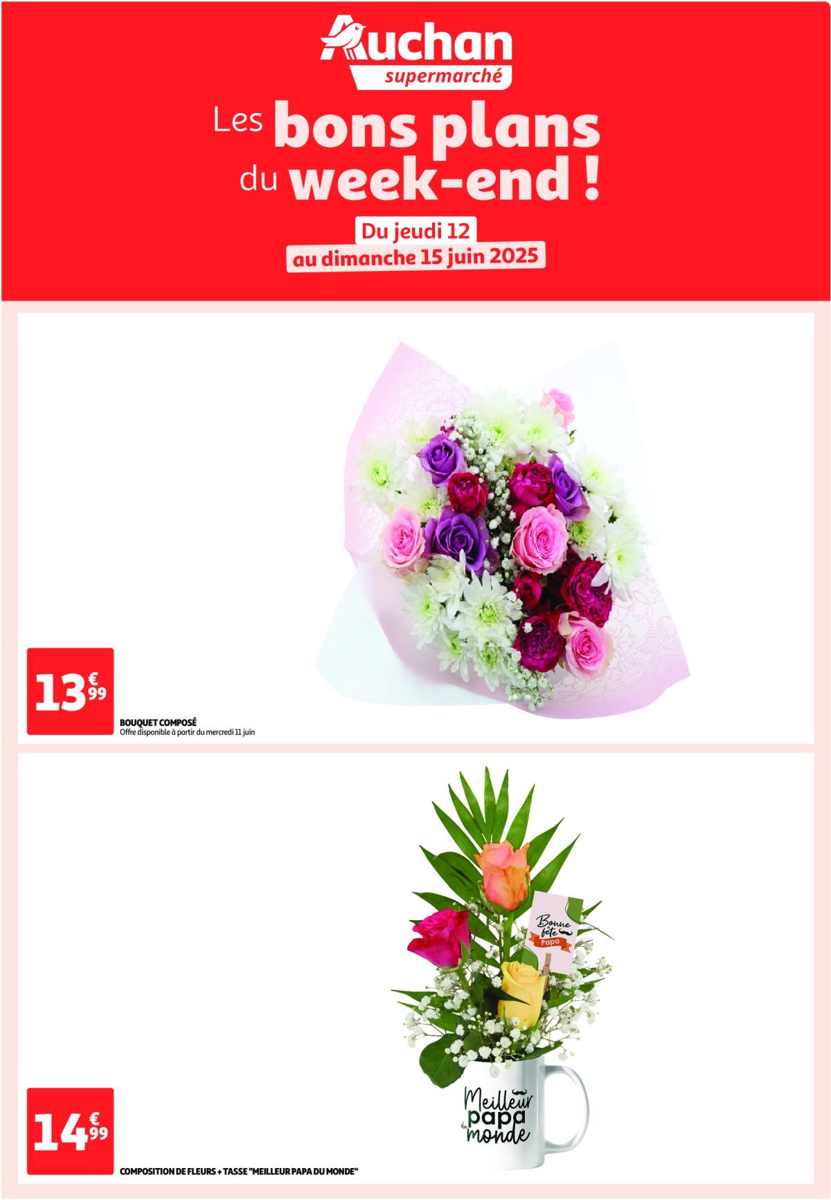 Catalogue Auchan supermarché - Les bons plans du week-end dans votre super ! valable du 12/06 au 15/06