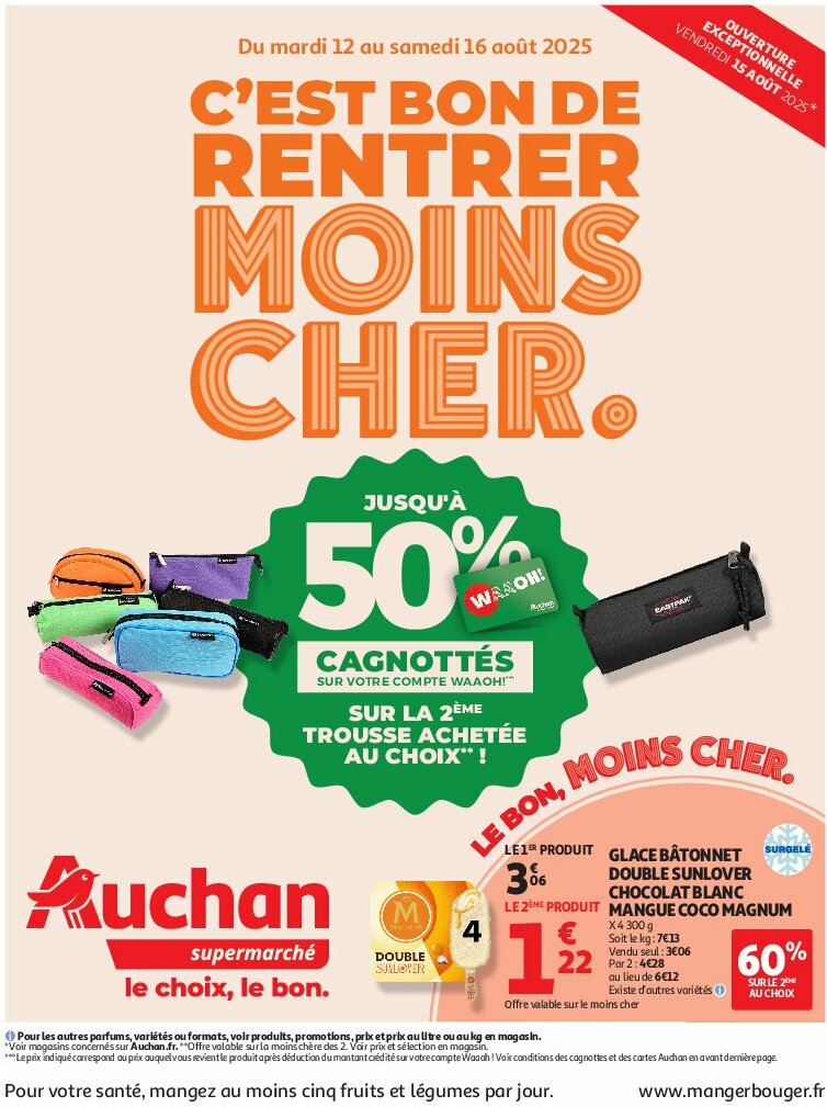 Catalogue Auchan Supermarché - C'est bon de rentrer moins cher valable du 12/08 au 16/08
