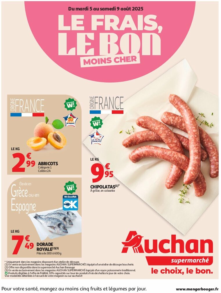 Catalogue Auchan Supermarché - Le frais, le bon moins cher valable du 05/08 au 09/08