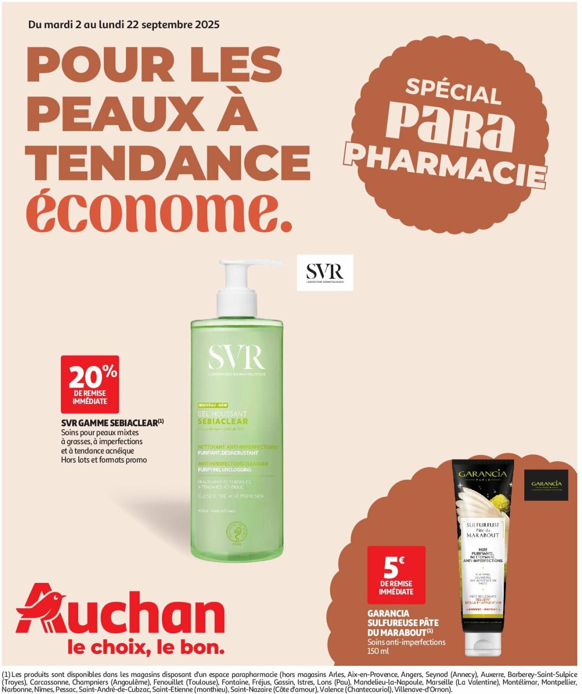 Catalogue Auchan - Pour les peaux à tendance économe valable du 02/09 au 22/09