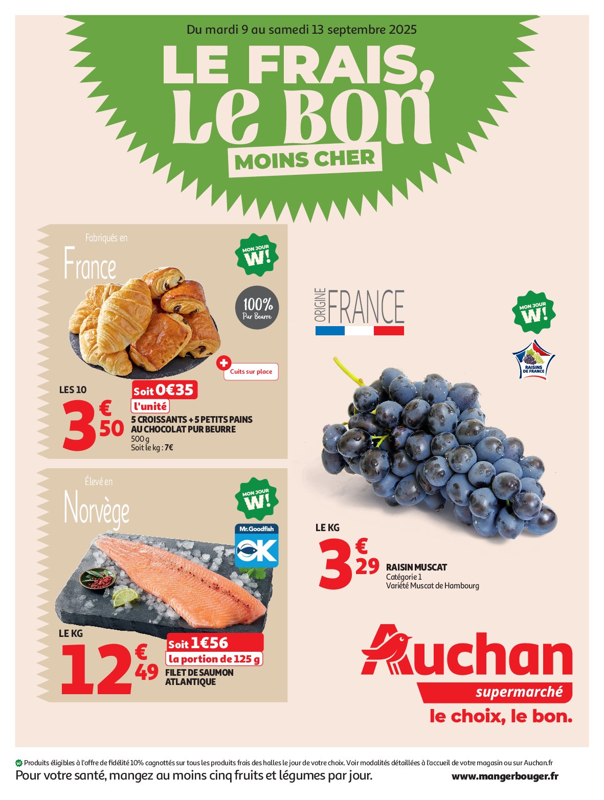 Catalogue Auchan supermarché - Le frais, le bon moins cher valable du 09/09 au 13/09